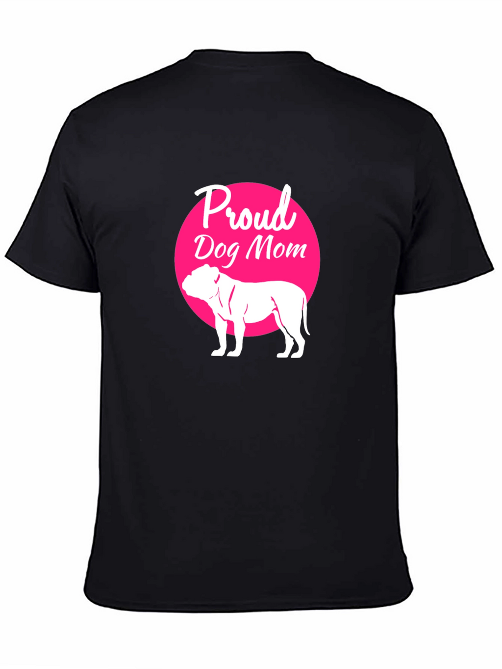 Proud Dog Mom T-Shirt - Black
