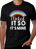 Licked It So Its Mine Rainbow T-Shirt