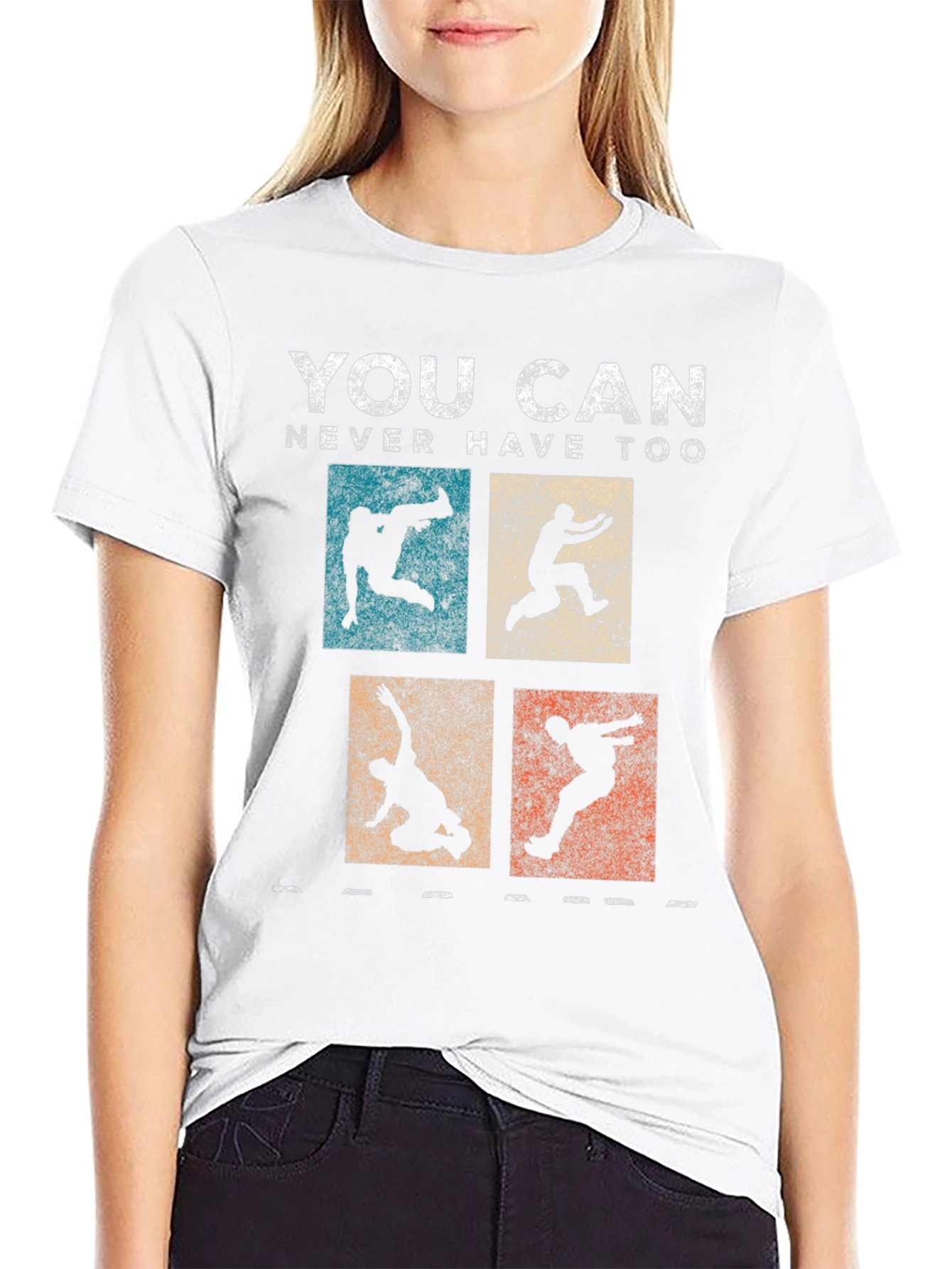 Parkour T-Shirt - You Can Never Have Too Much