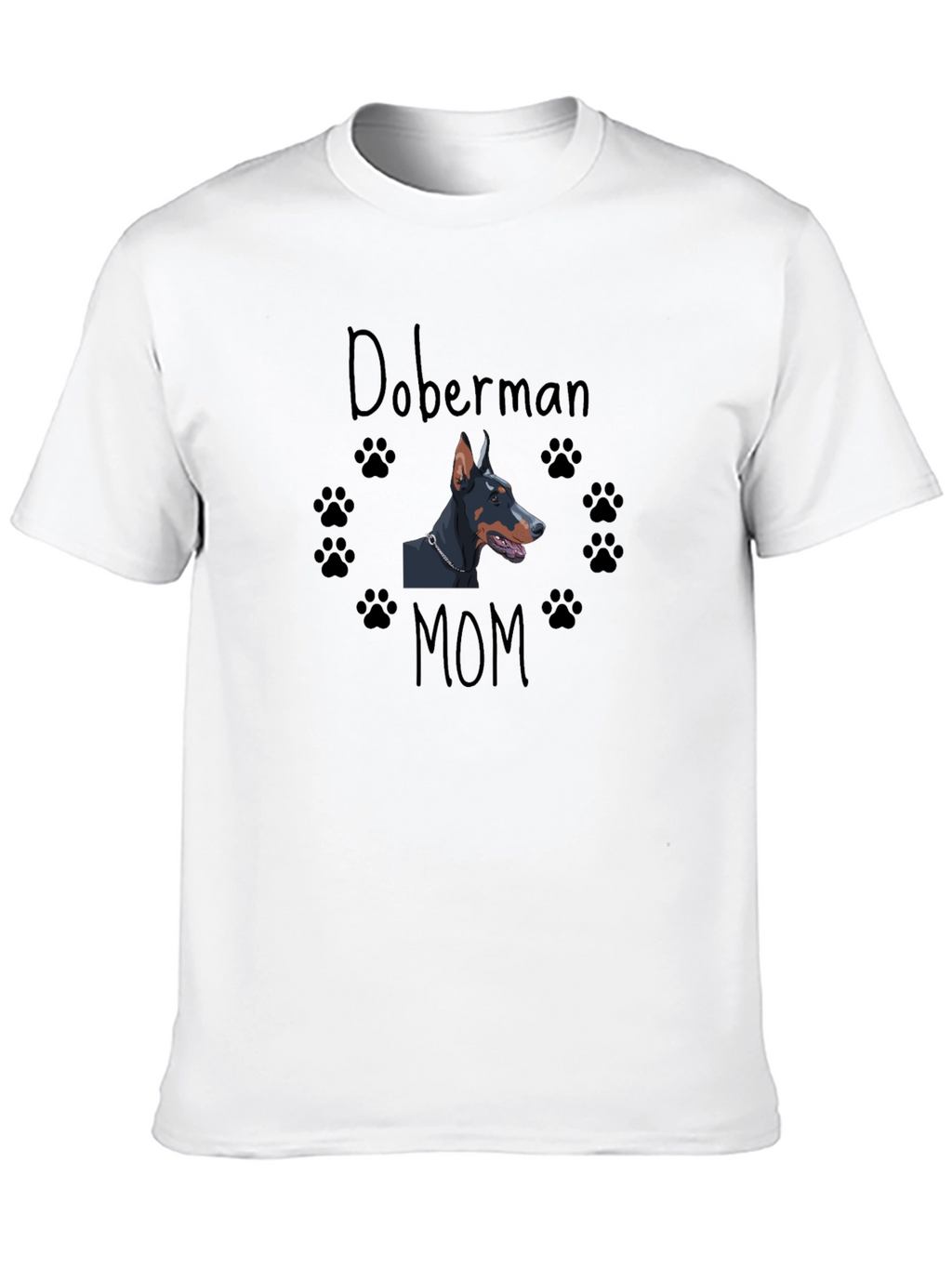 Doberman Mom T-Shirt - Black Dog Lover Tee