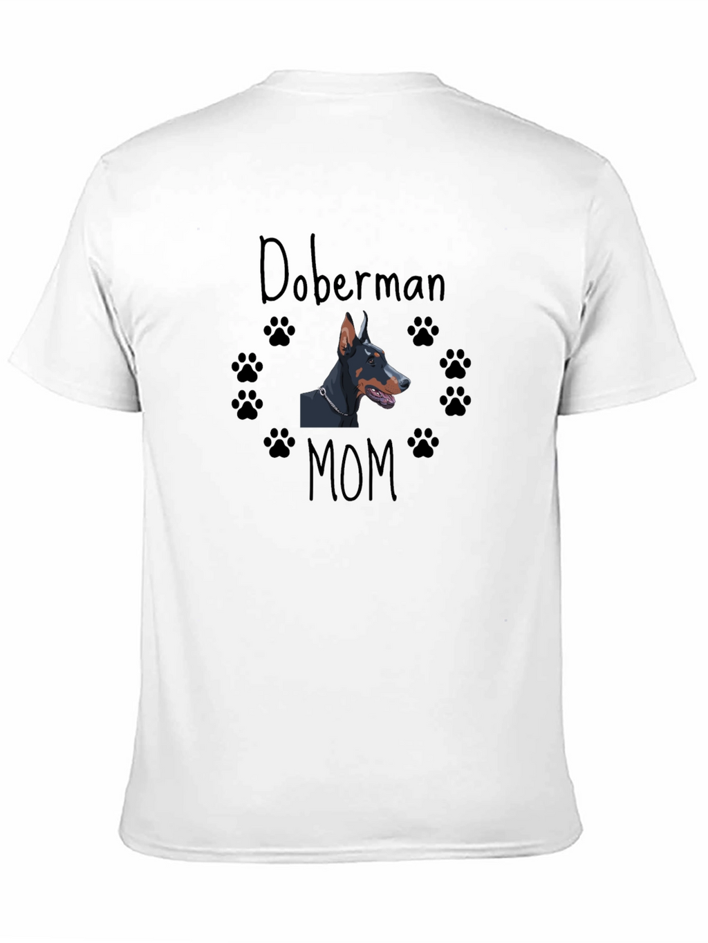 Doberman Mom T-Shirt - Black Dog Lover Tee