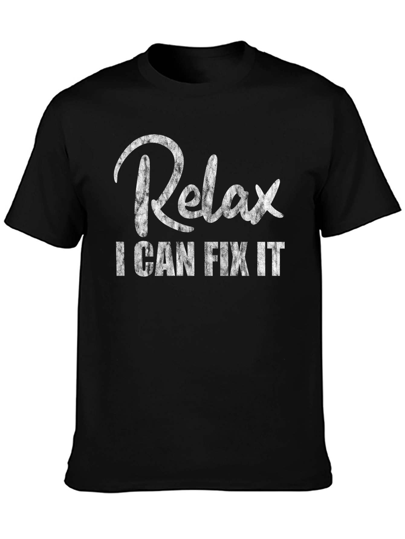 Relax I Can Fix It Black Graphic T-Shirt