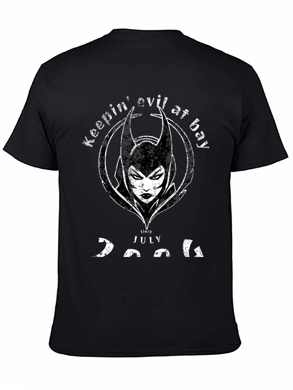 Keepin Evil At Bay Since July 2006 Black T-Shirt