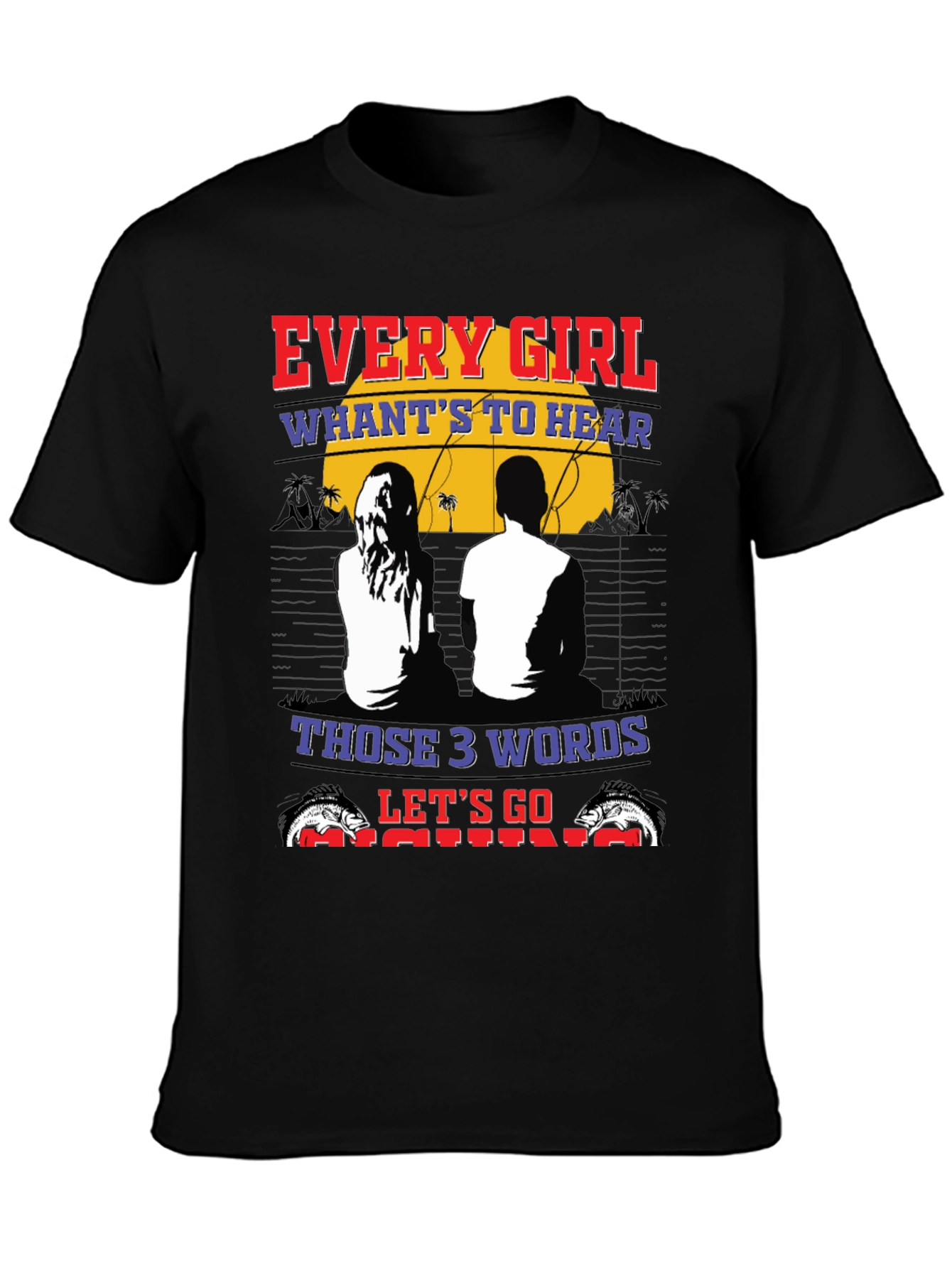 Every Girl Fishing T-Shirt - Perfect for Anglers!