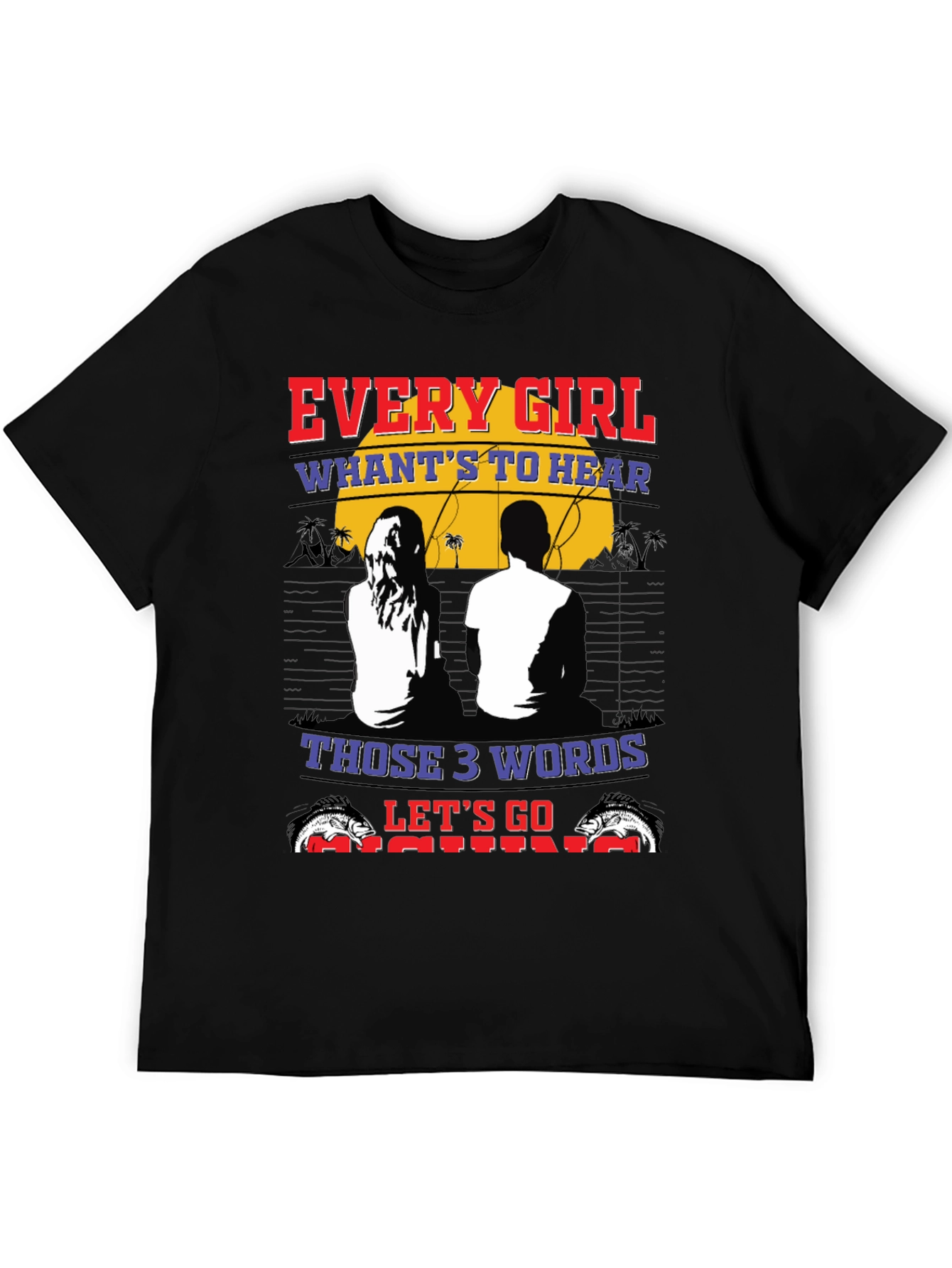 Every Girl Fishing T-Shirt - Perfect for Anglers!