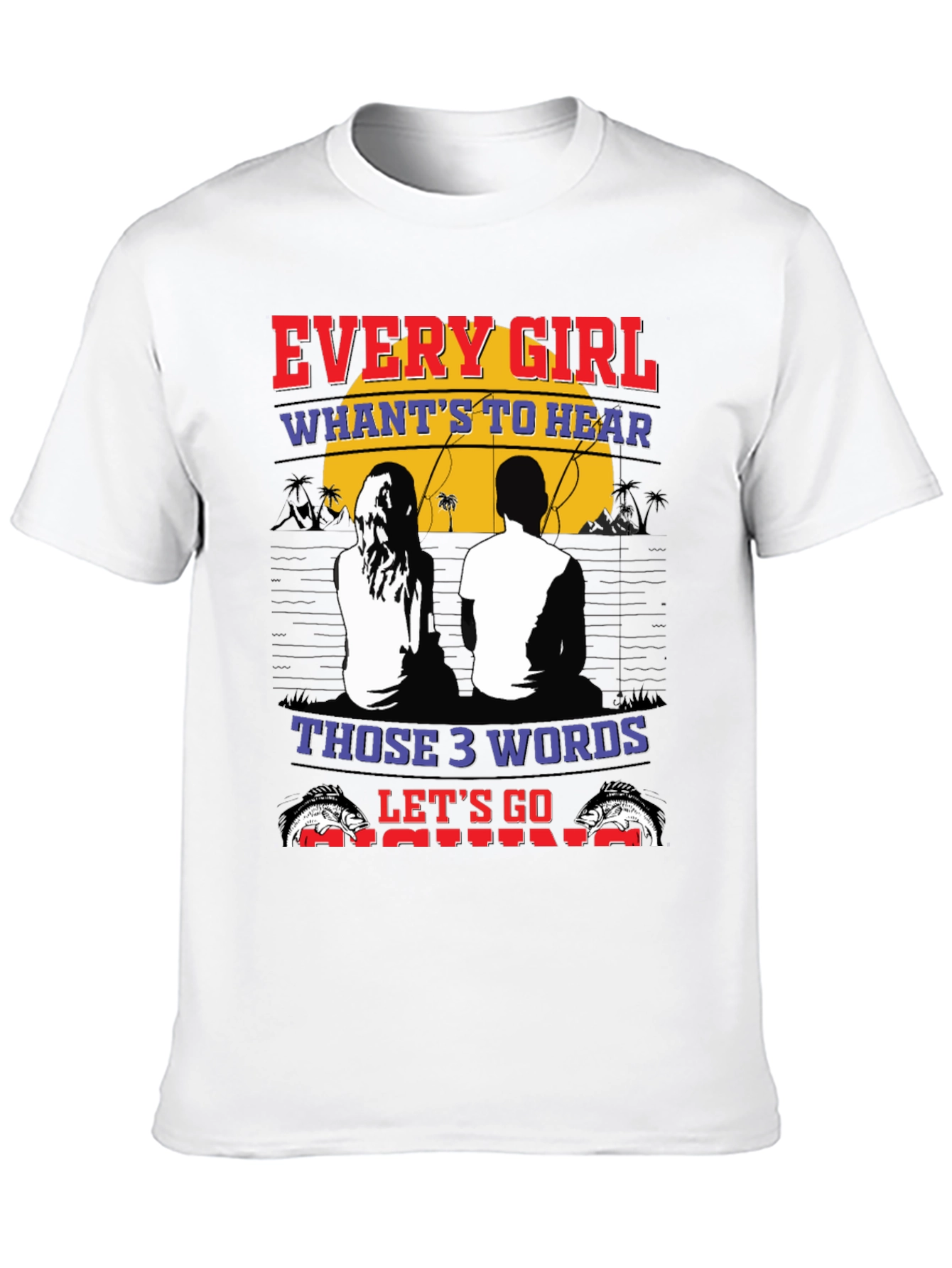 Every Girl Fishing T-Shirt - Perfect for Anglers!