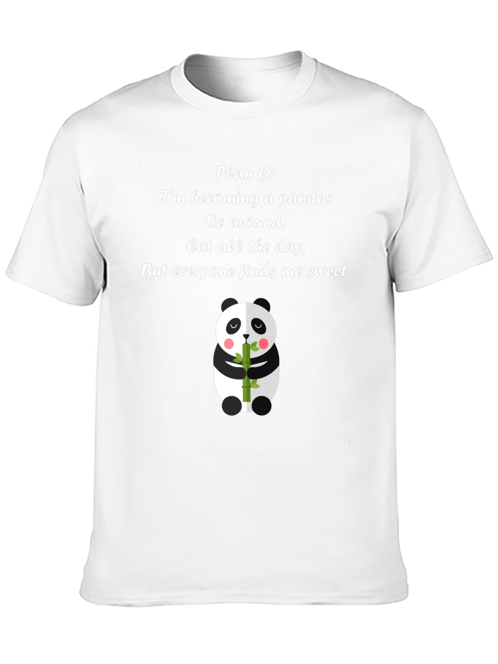 Panda Plan B T-Shirt - Cute Panda Bear Tee