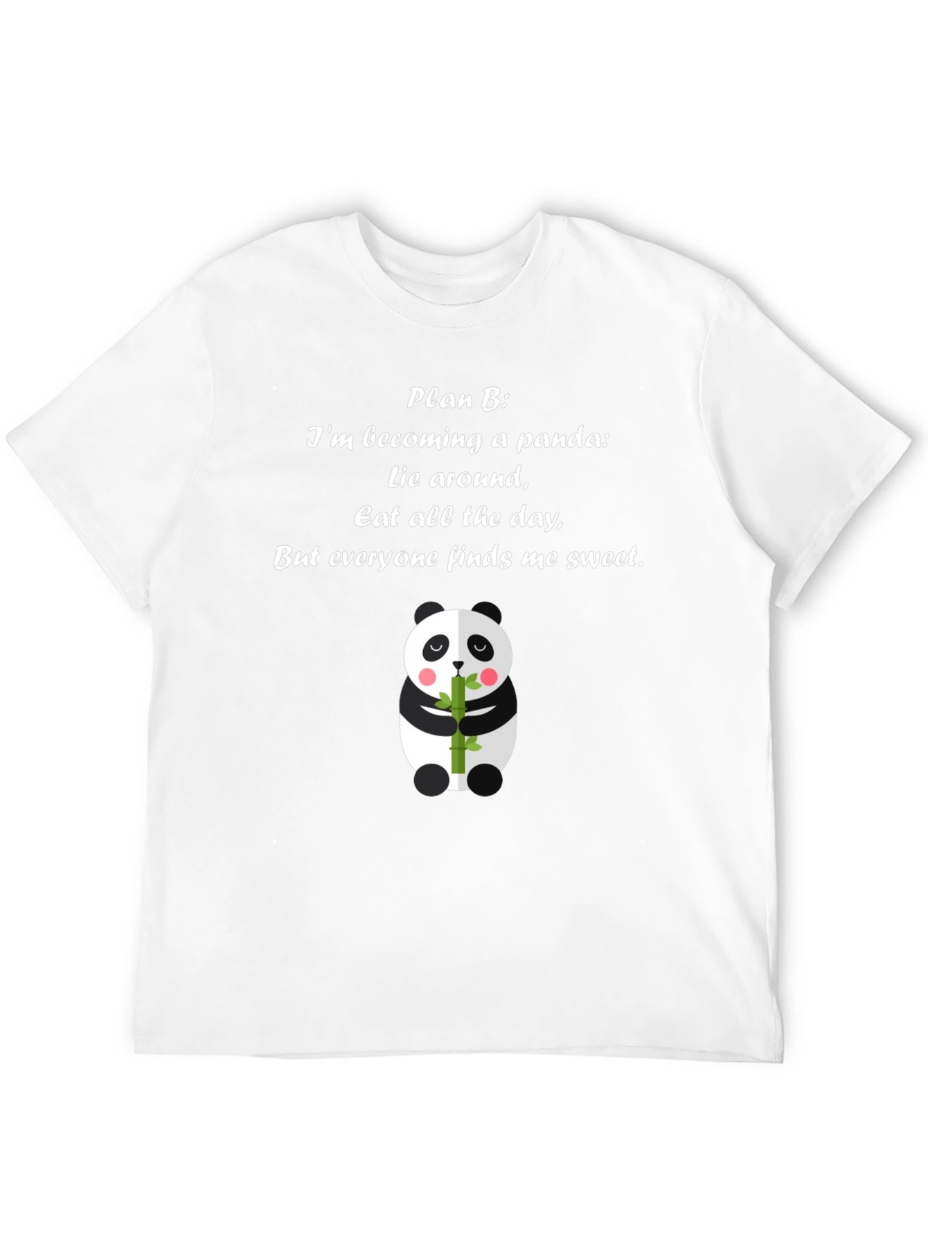 Panda Plan B T-Shirt - Cute Panda Bear Tee