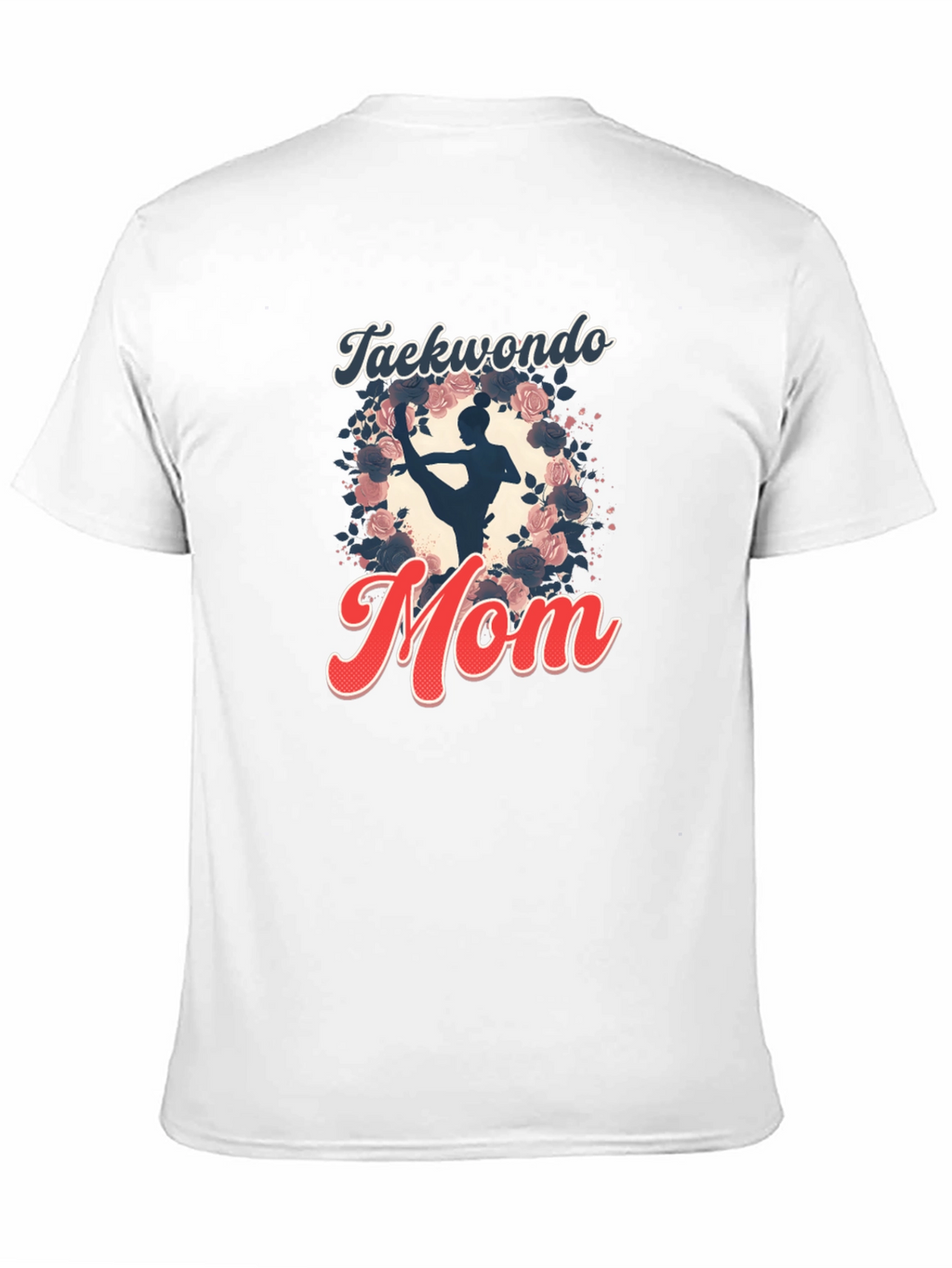 Taekwondo Mom T-Shirt Martial Arts Gift