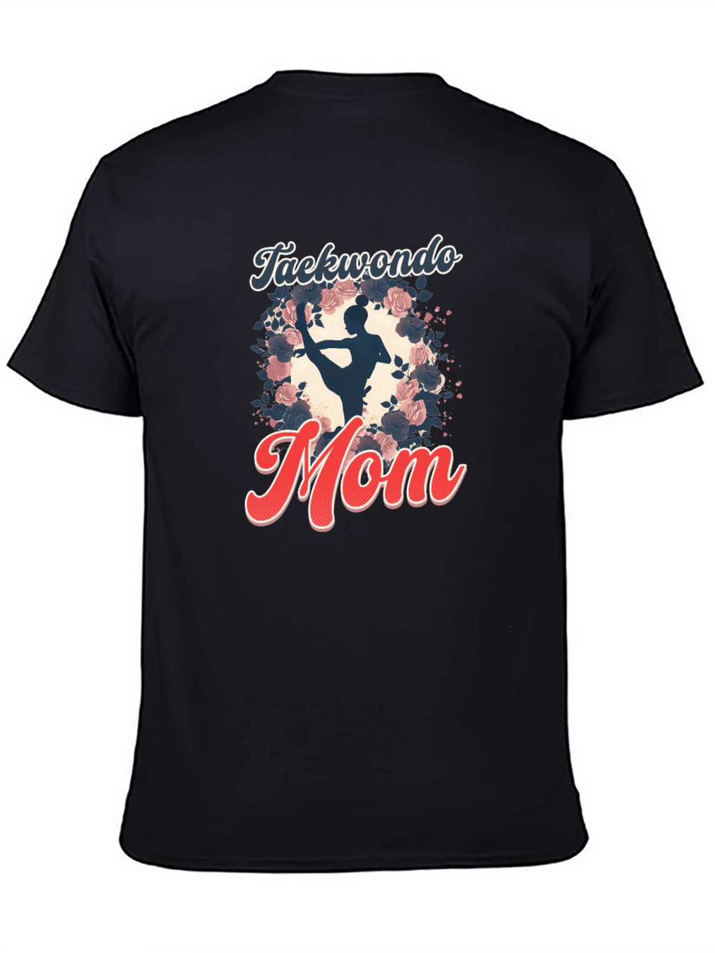 Taekwondo Mom T-Shirt Martial Arts Gift