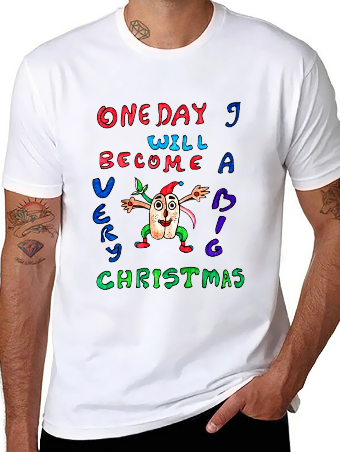 One Day I Will Become A Very Big Christmas T-Shirt