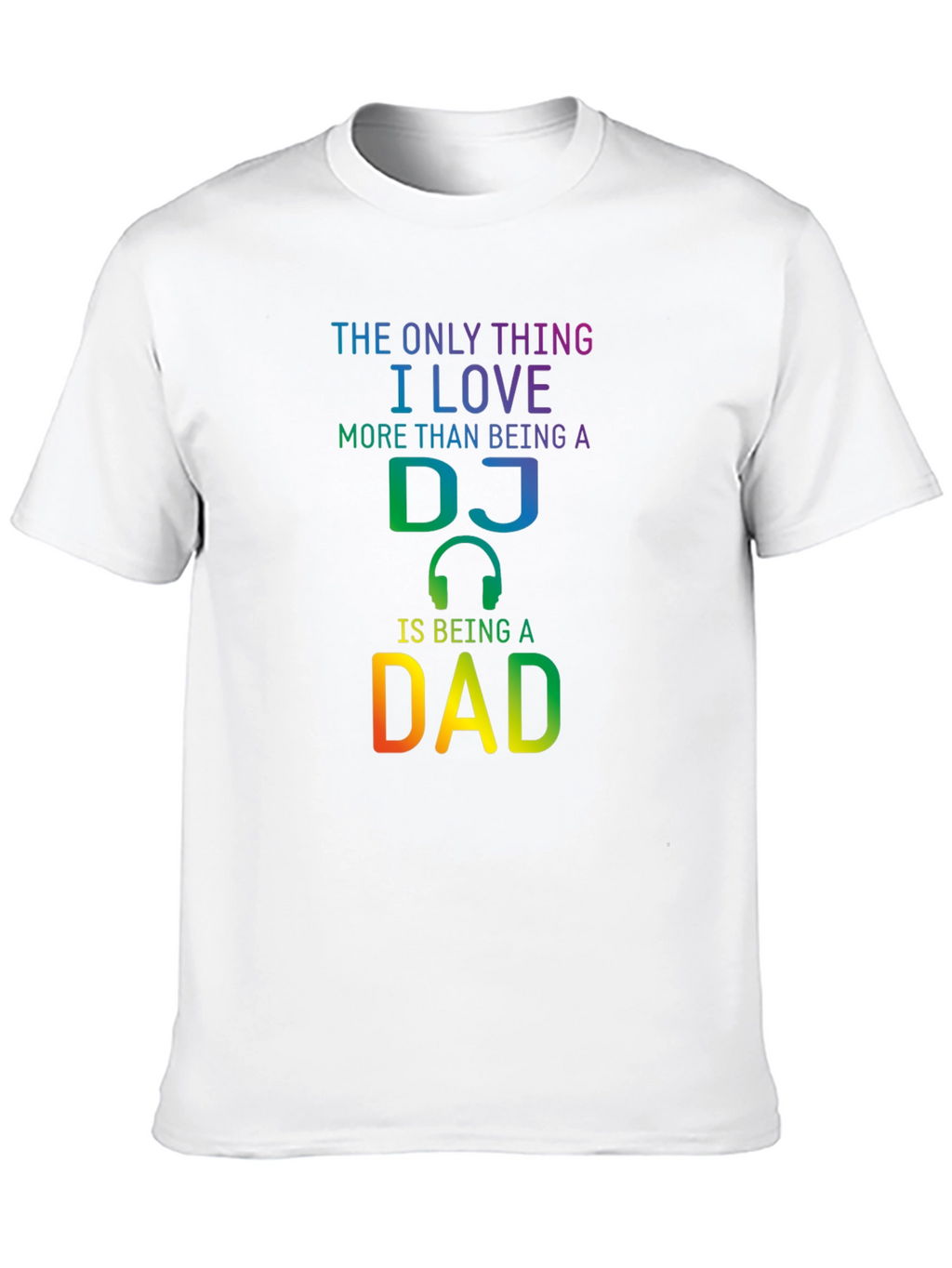 DJ Dad T-Shirt - Music Loving Fathers Day Gift