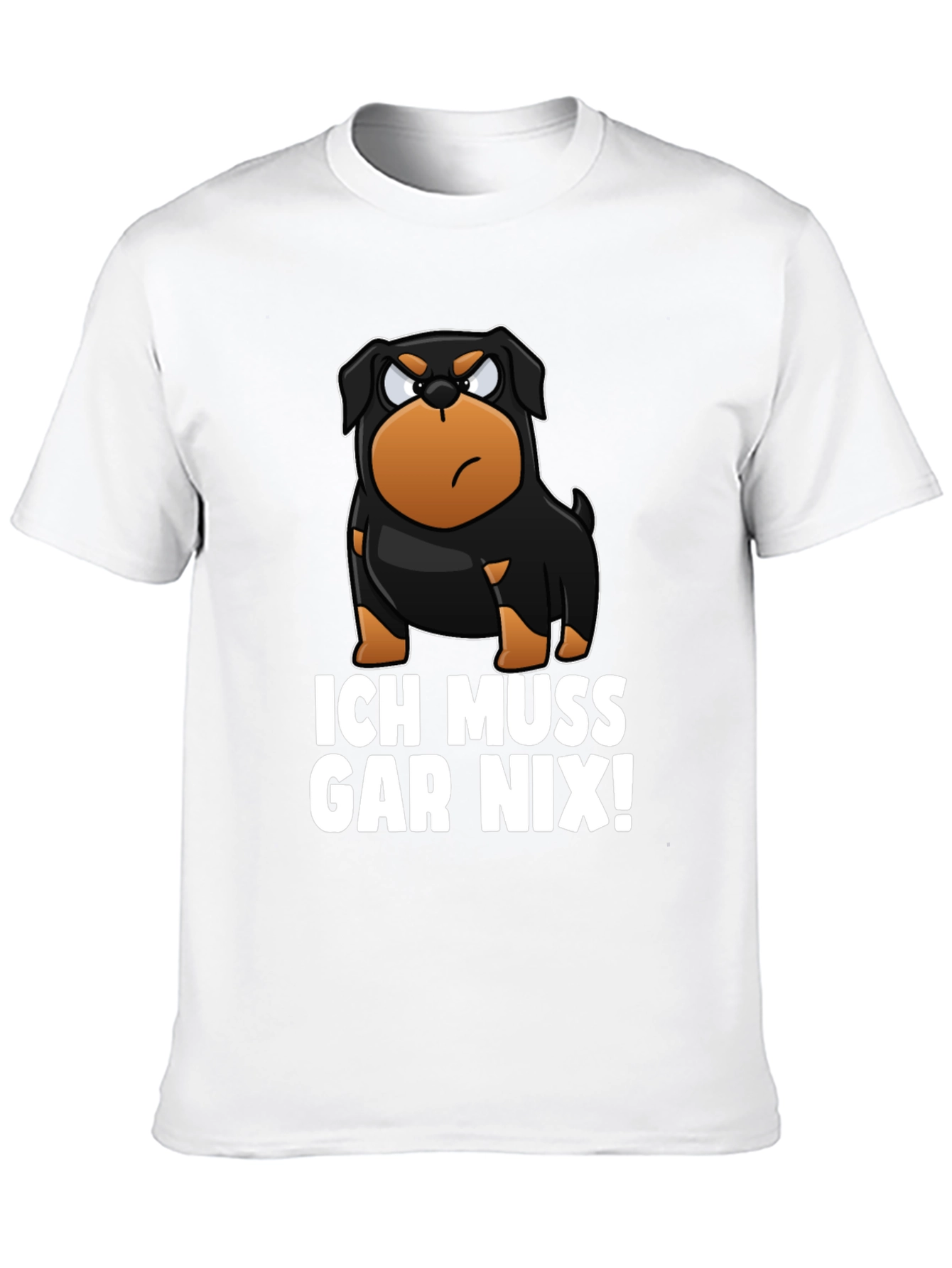 Ich Muss Gar Nix! Rottweiler Graphic T-Shirt