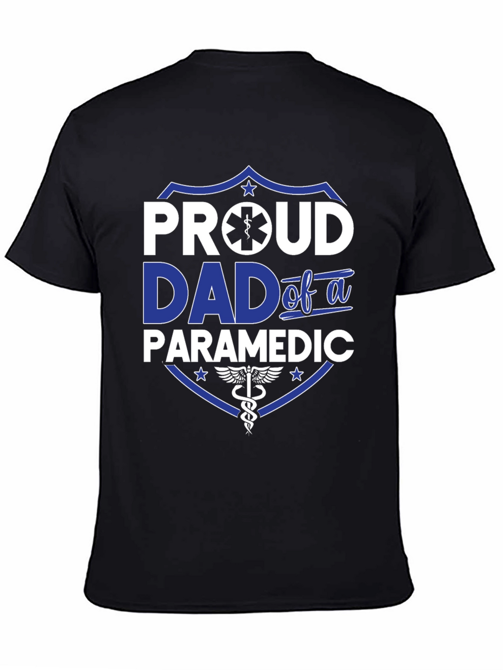 Proud Dad of a Paramedic T-Shirt