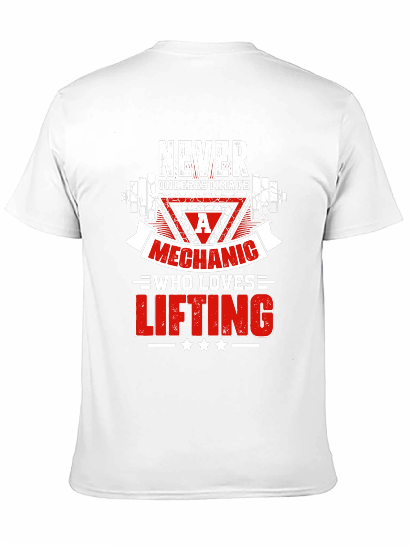 Mechanic Lifting T-Shirt - Never Underestimate