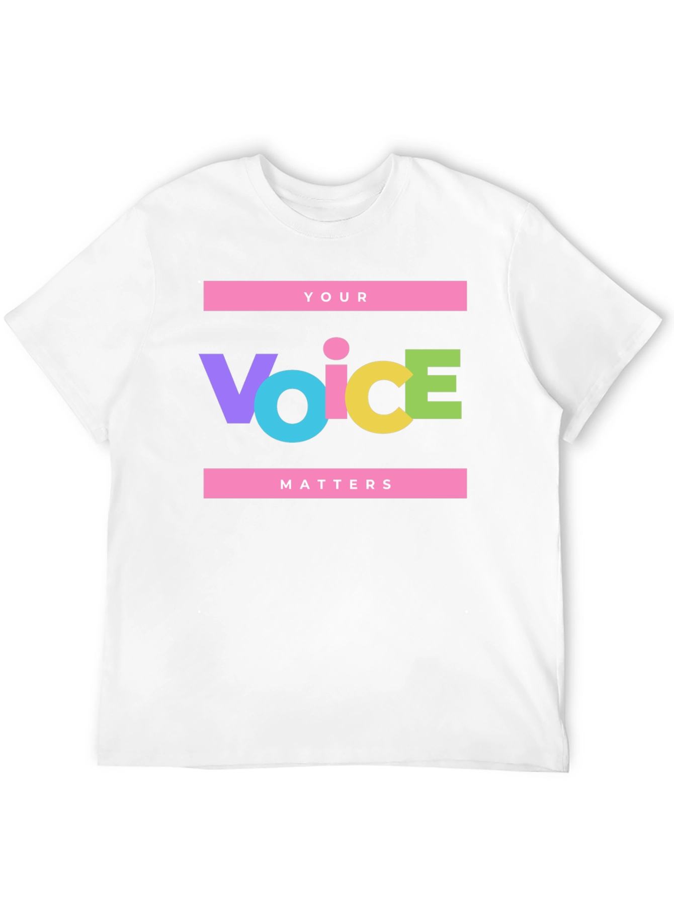 Your Voice Matters Statement T-Shirt