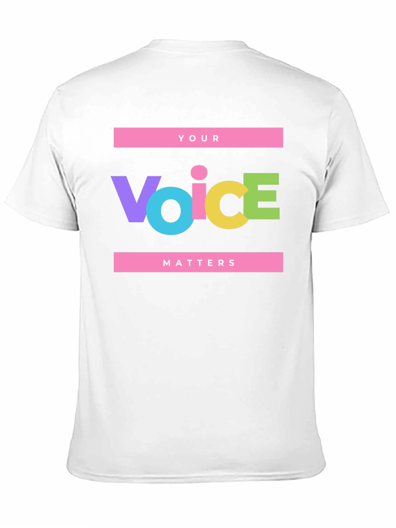 Your Voice Matters Statement T-Shirt