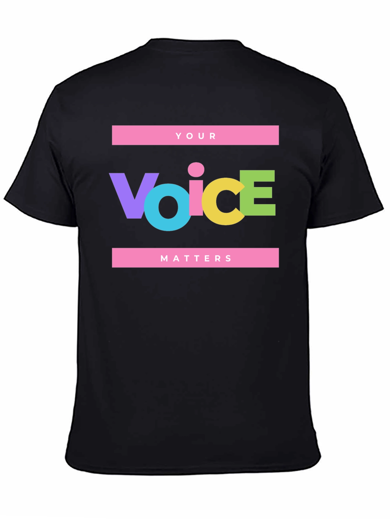 Your Voice Matters Statement T-Shirt