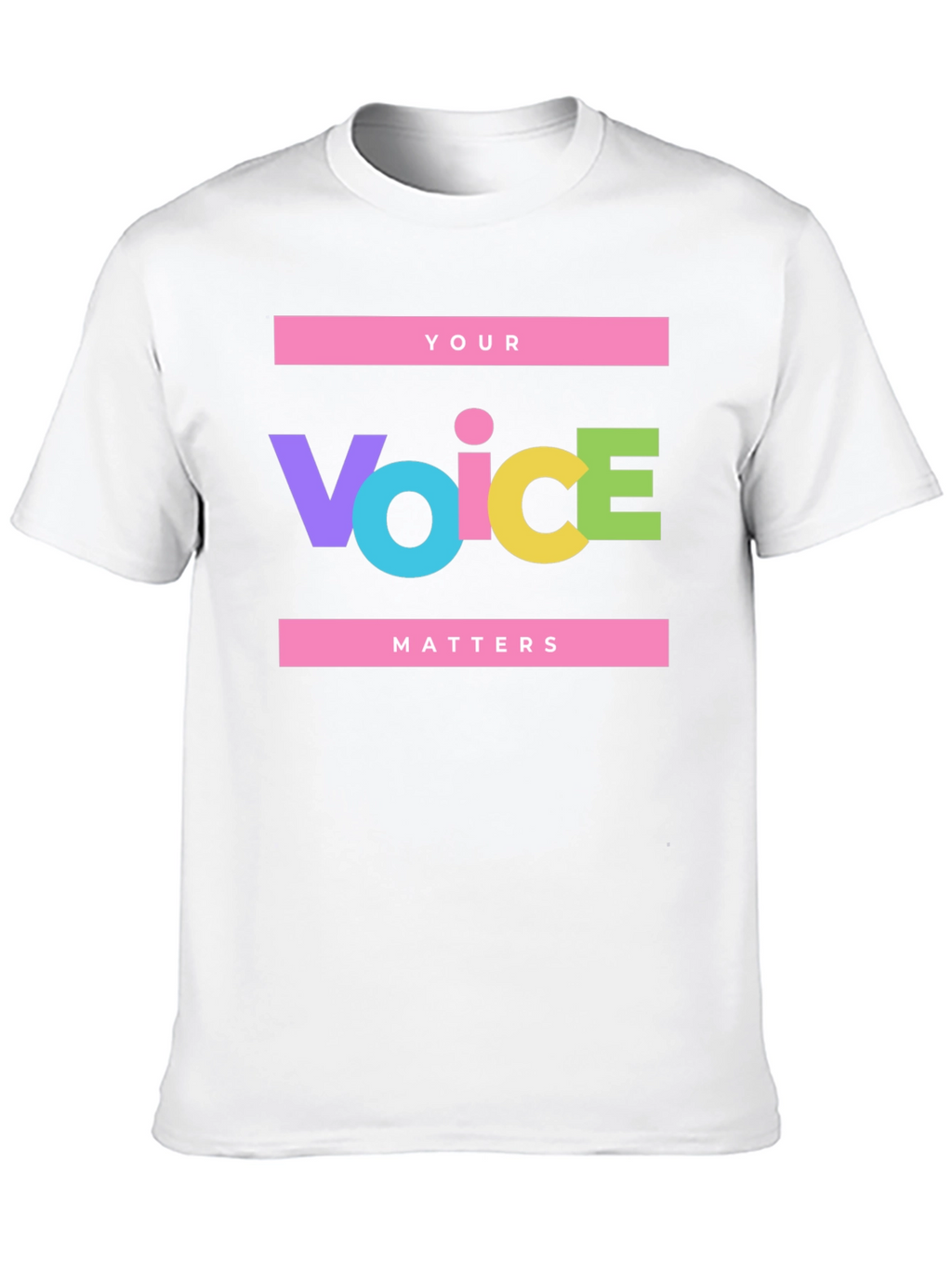 Your Voice Matters Statement T-Shirt