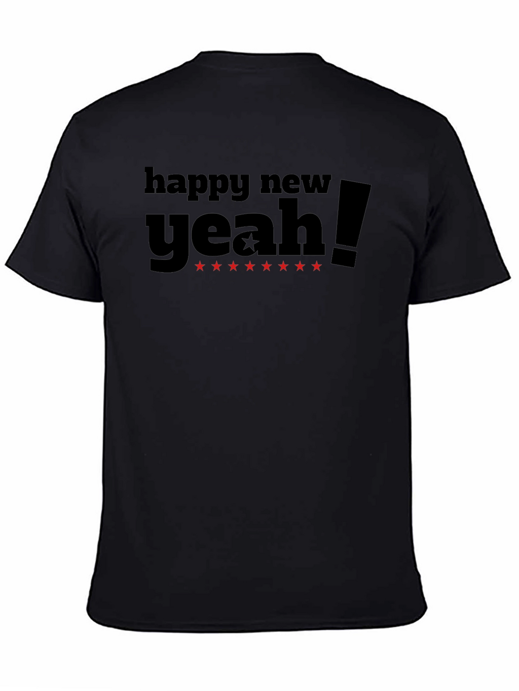 Happy New Yeah! Black T-Shirt