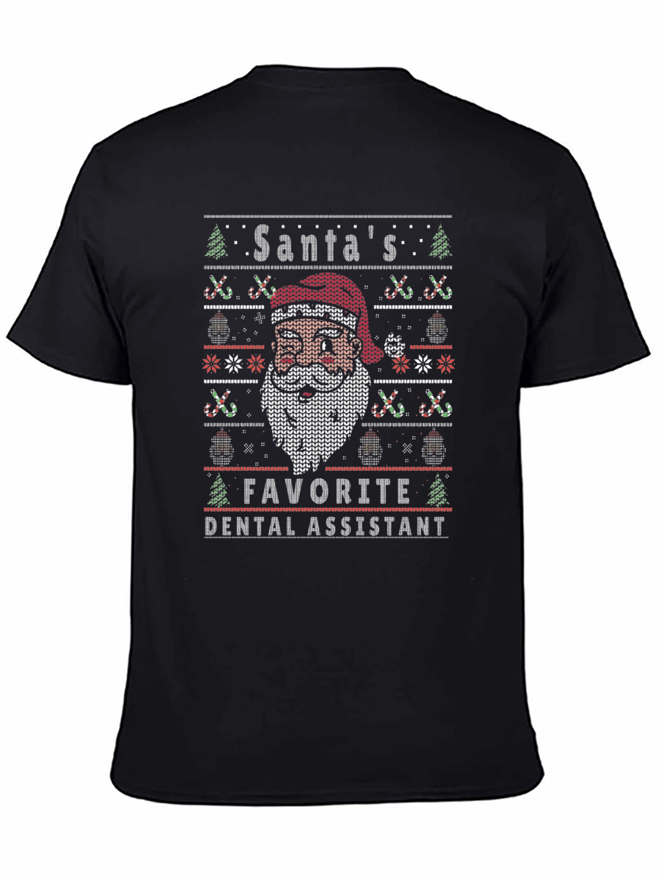 Santas Favorite Dental Assistant Ugly Christmas Sweater T-Shirt