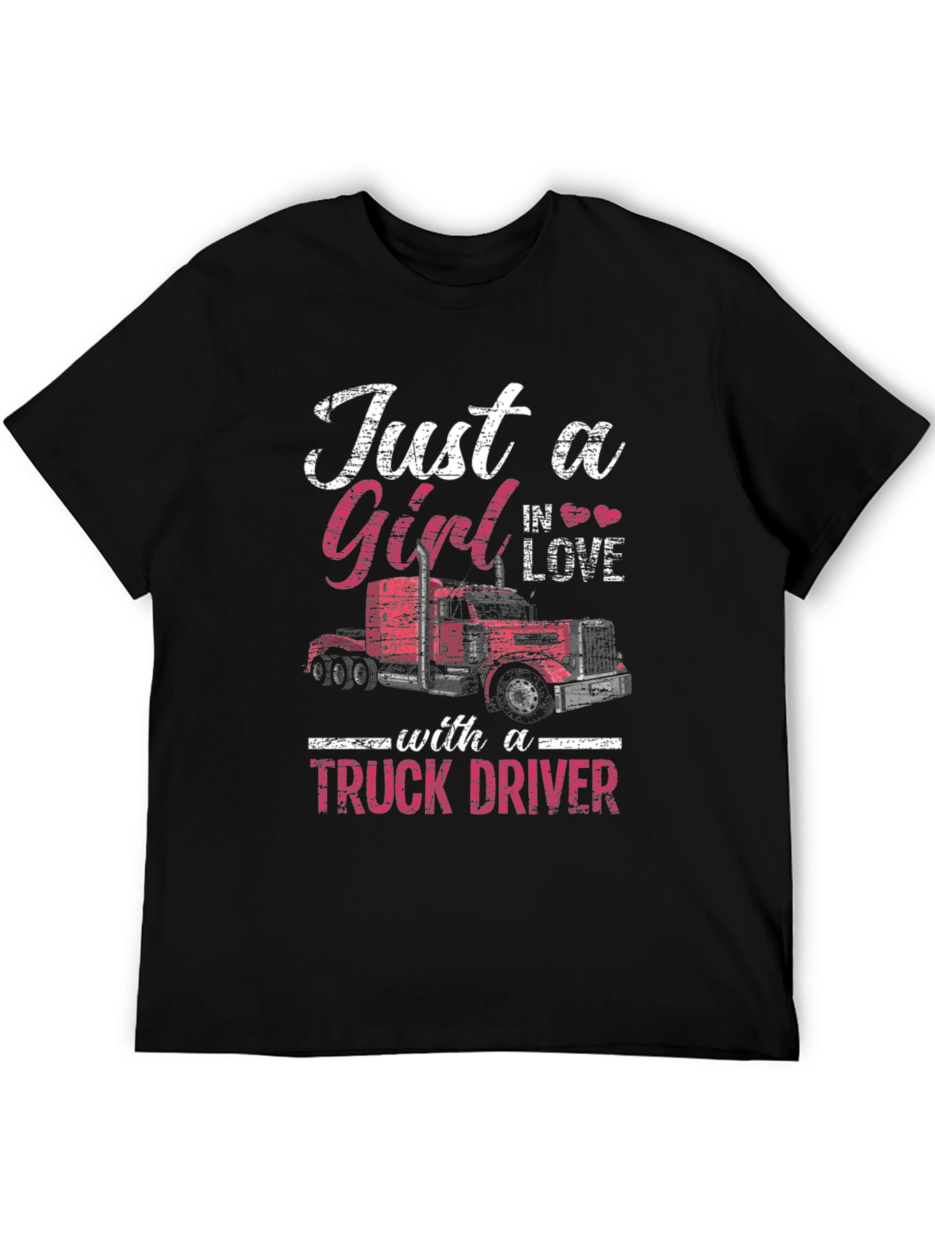 Truck Driver Girls Love T-Shirt