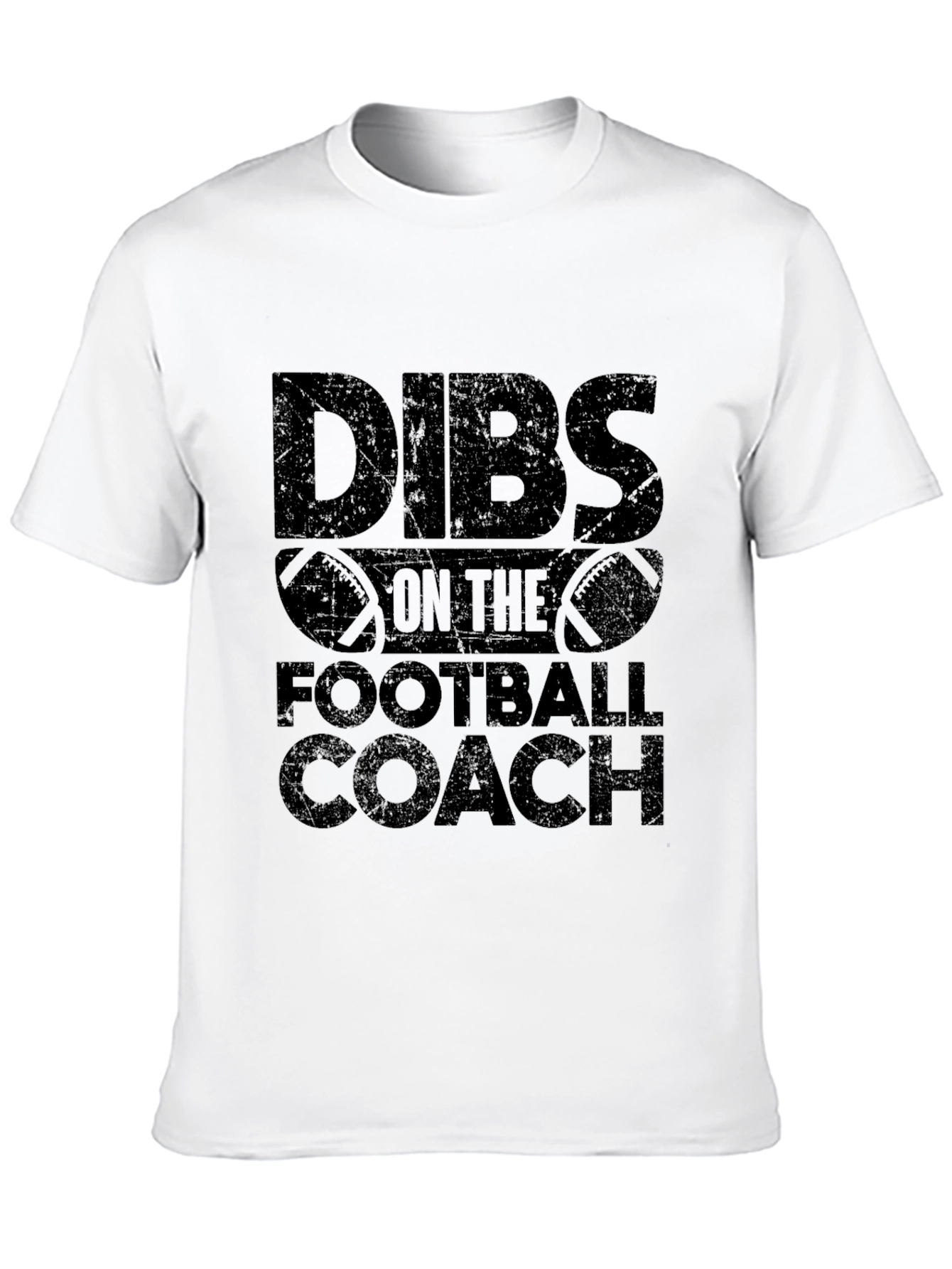 Dibs on The Football Coach Funny Graphic T-Shirt