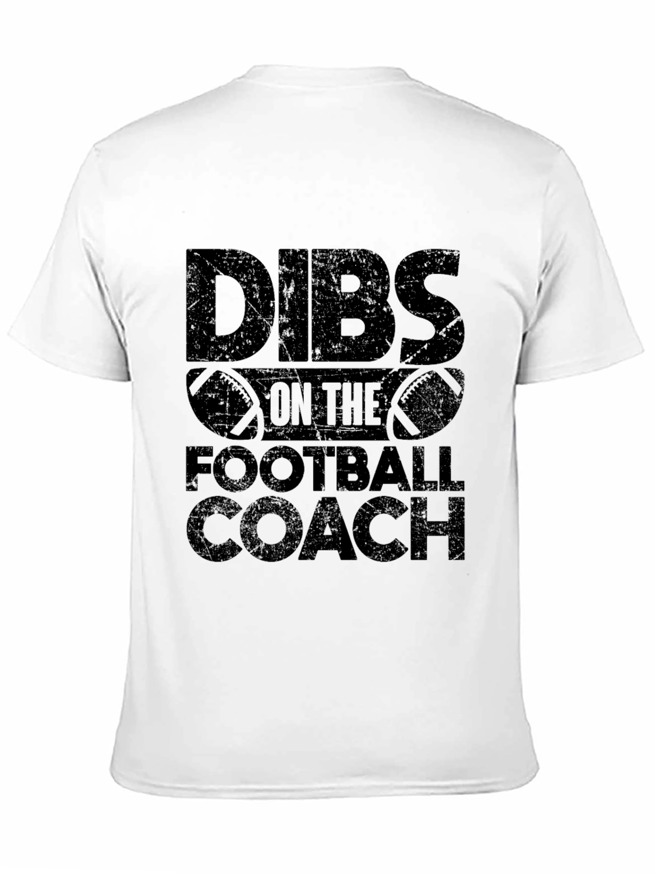 Dibs on The Football Coach Funny Graphic T-Shirt