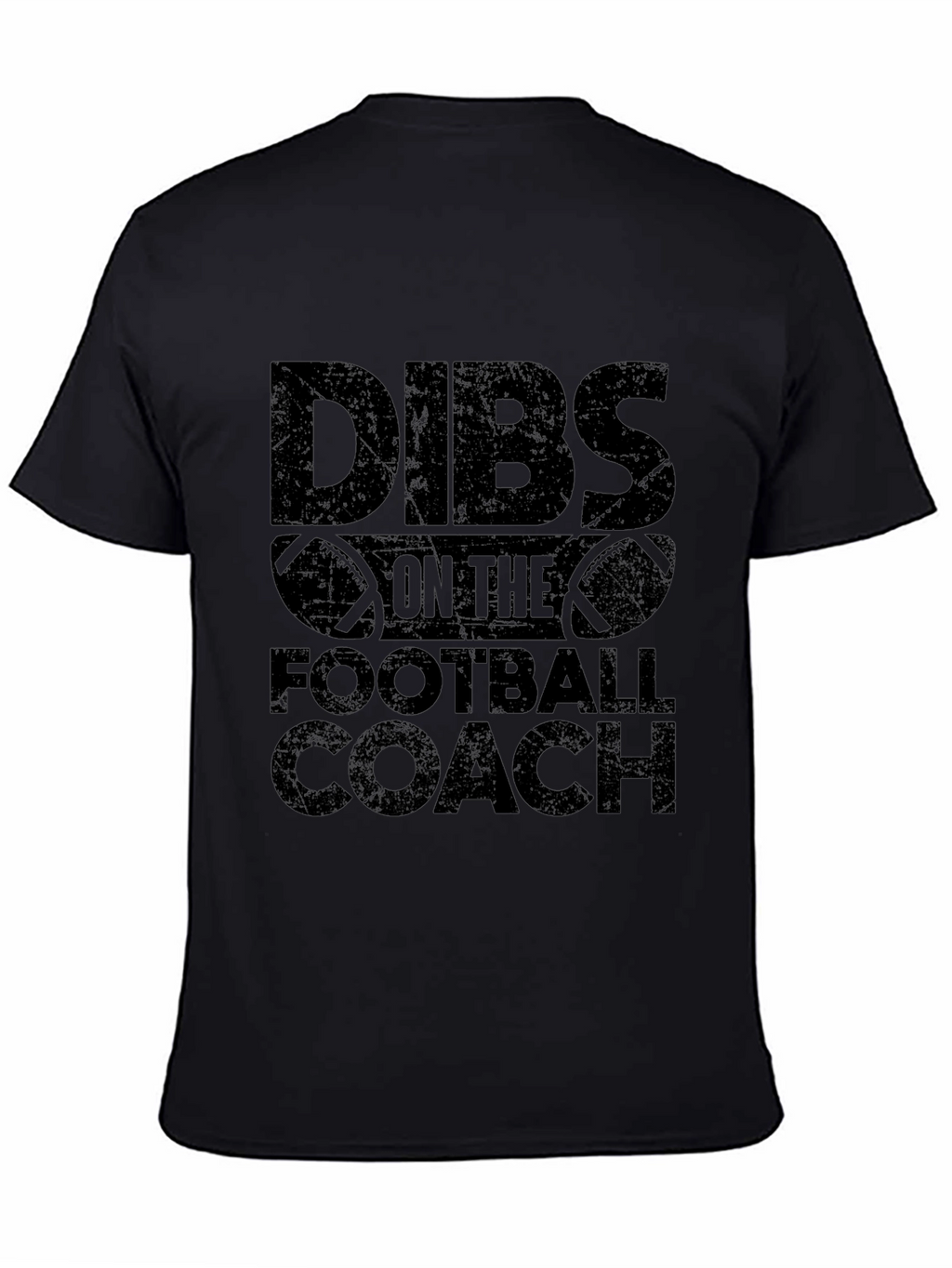 Dibs on The Football Coach Funny Graphic T-Shirt