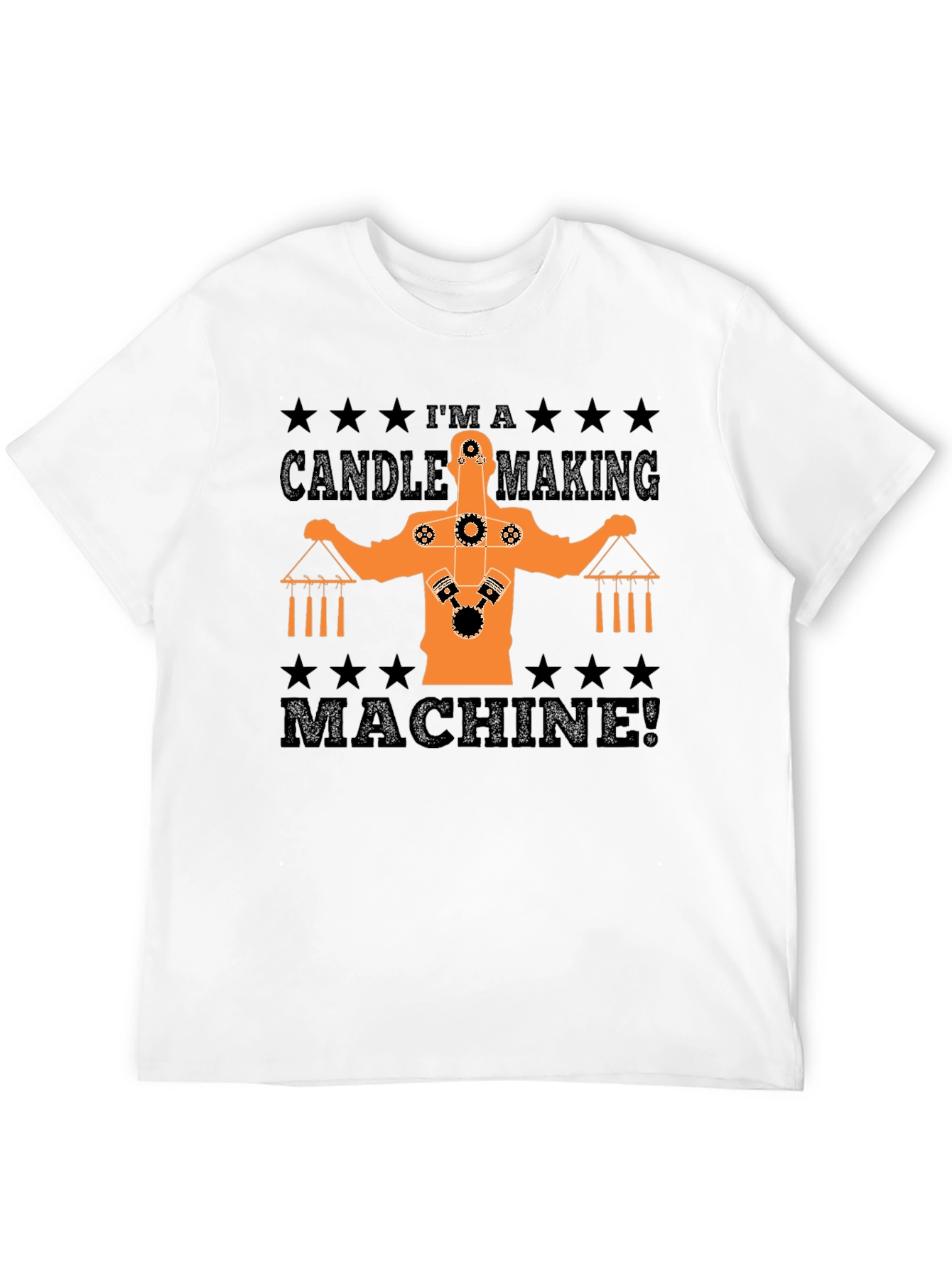 Candle Making Machine T-Shirt Funny Gift