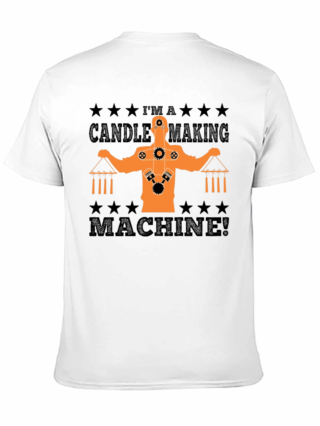 Candle Making Machine T-Shirt Funny Gift