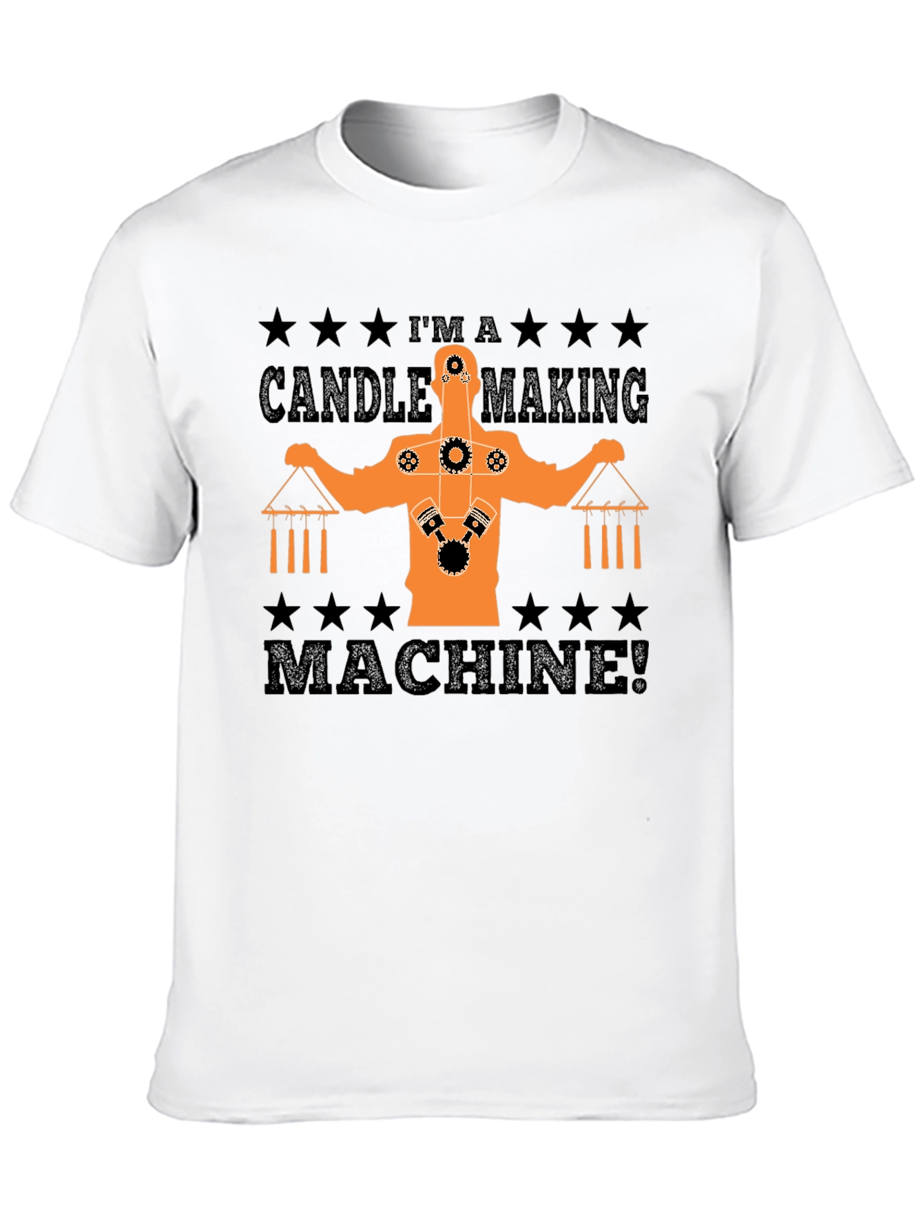 Candle Making Machine T-Shirt Funny Gift