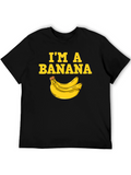Im A Banana T-Shirt
