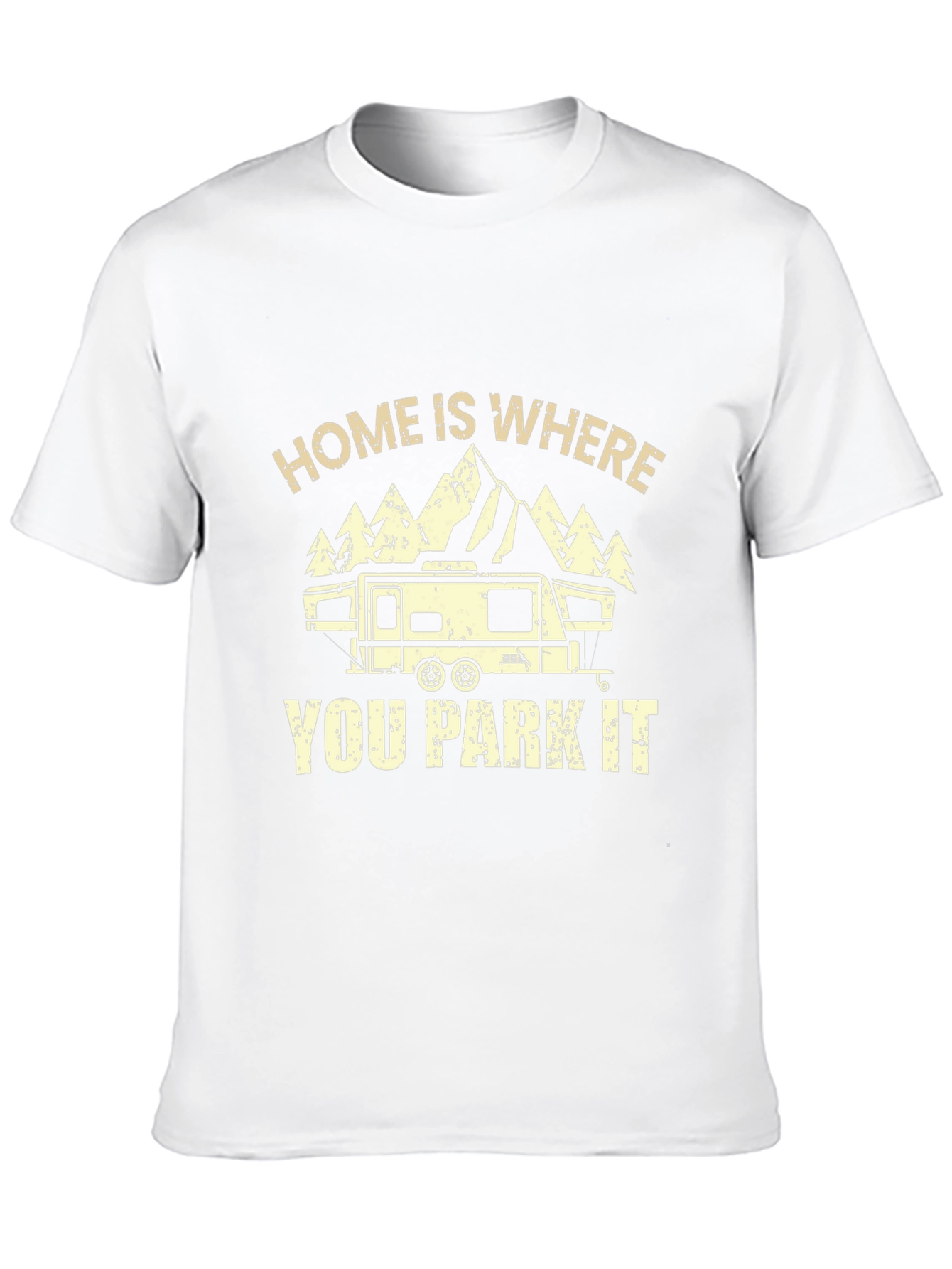 Home Is Where You Park It RV Camping T-Shirt