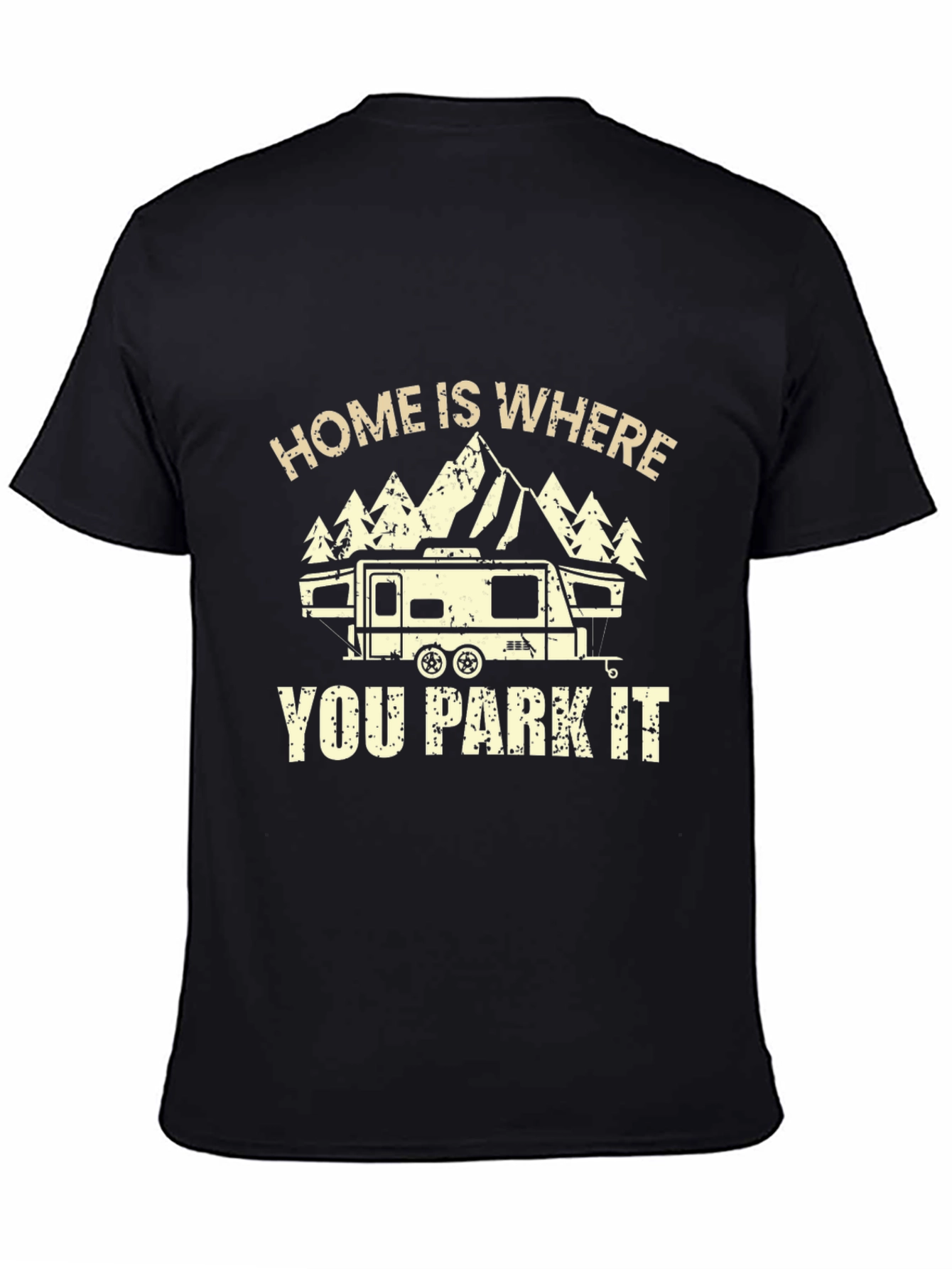 Home Is Where You Park It RV Camping T-Shirt