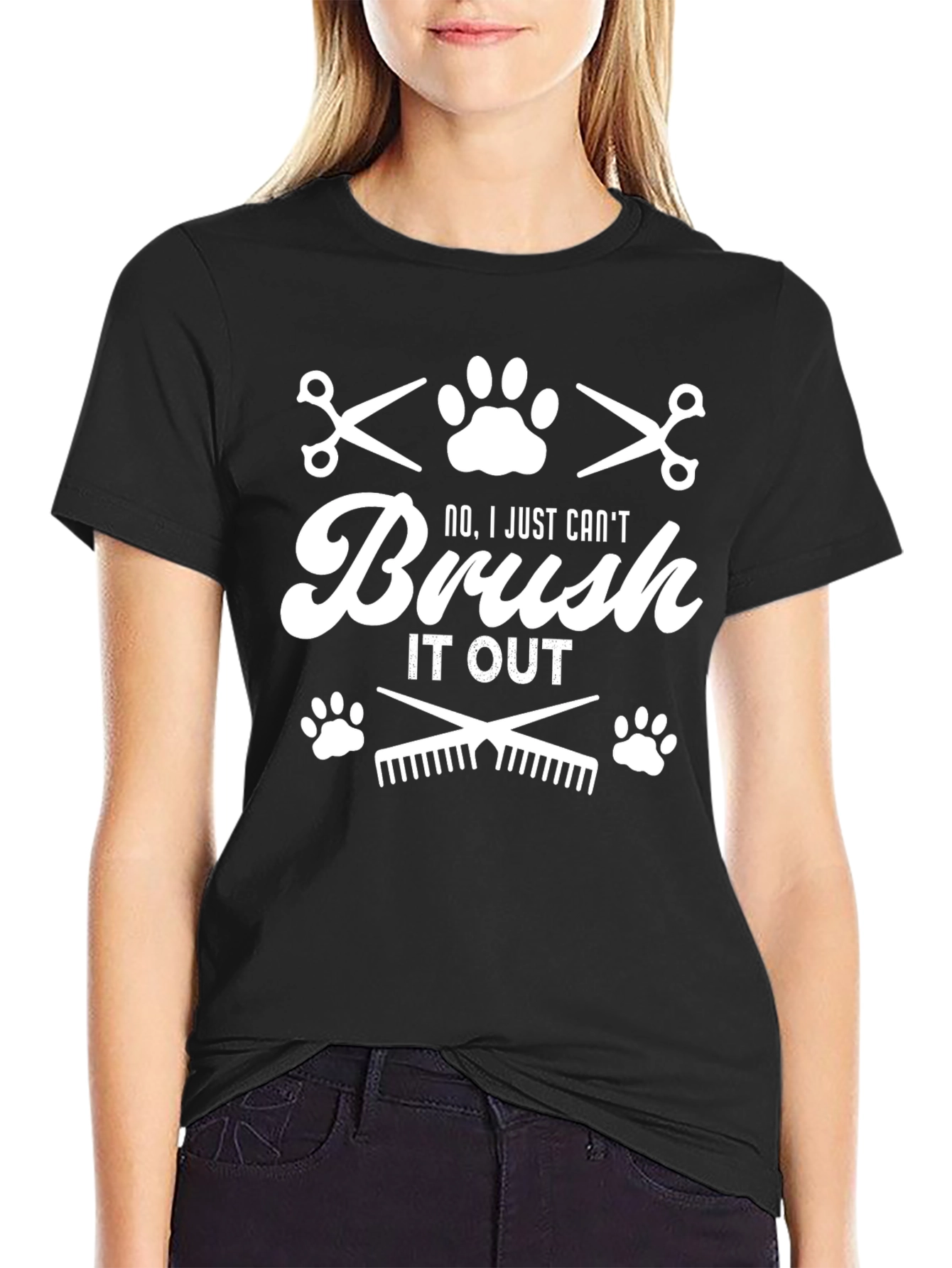 Dog Groomer T-Shirt - No I Just Cant Brush It Out