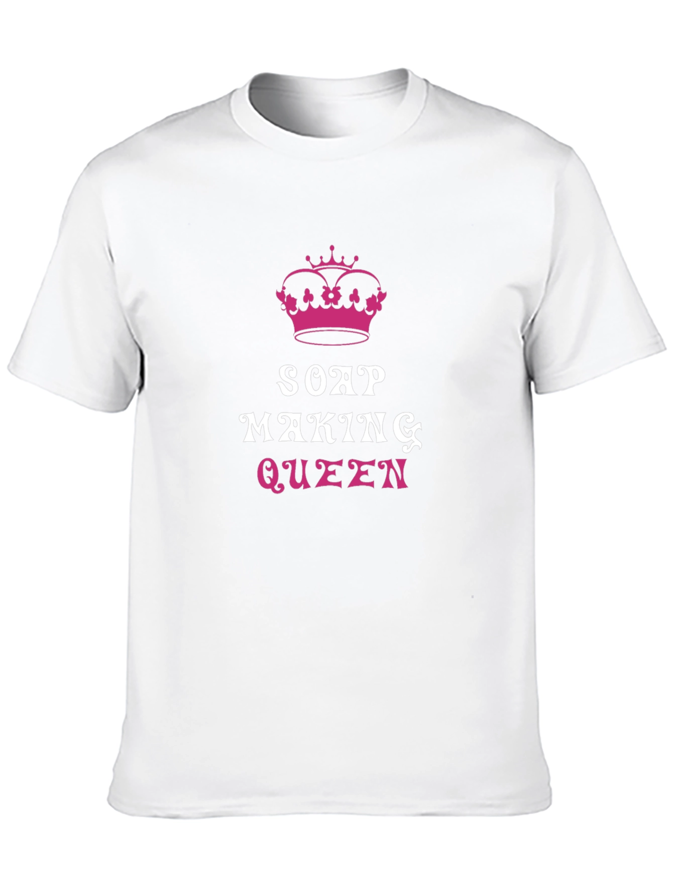 Soap Making Queen T-Shirt