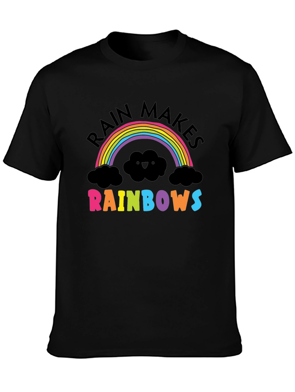 Rain Makes Rainbows Graphic T-Shirt