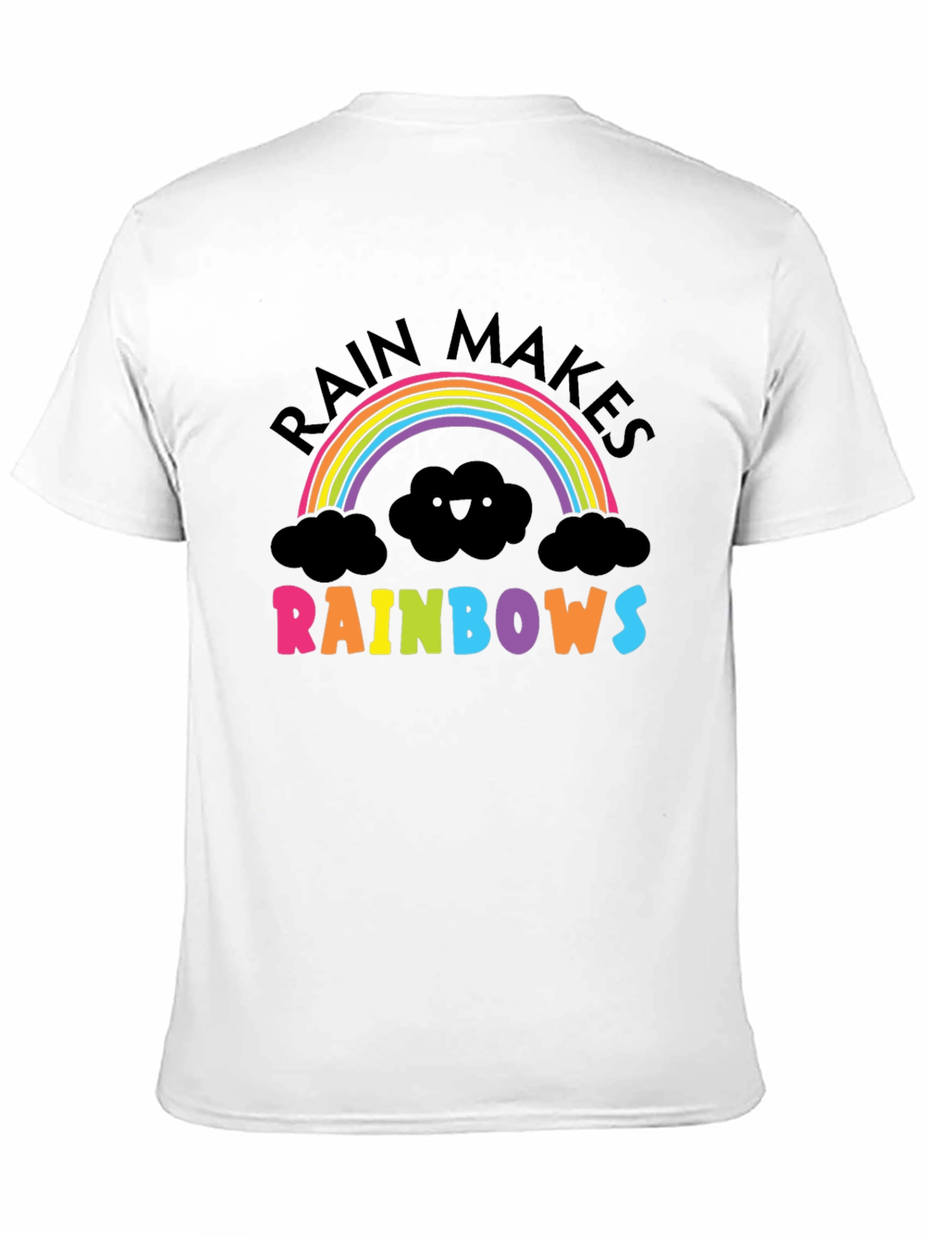 Rain Makes Rainbows Graphic T-Shirt