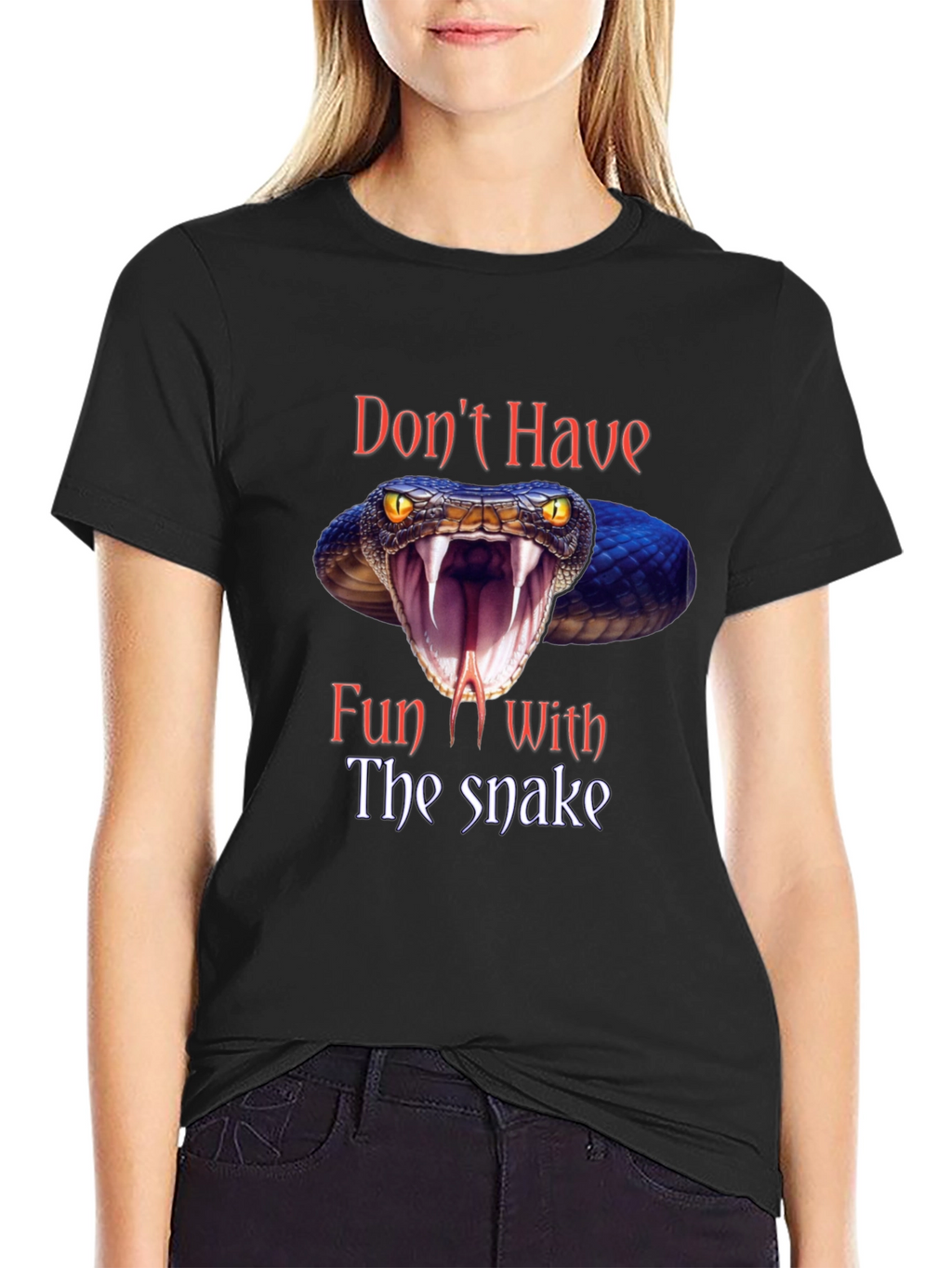 Dont Have Fun With The Snake Graphic Tee