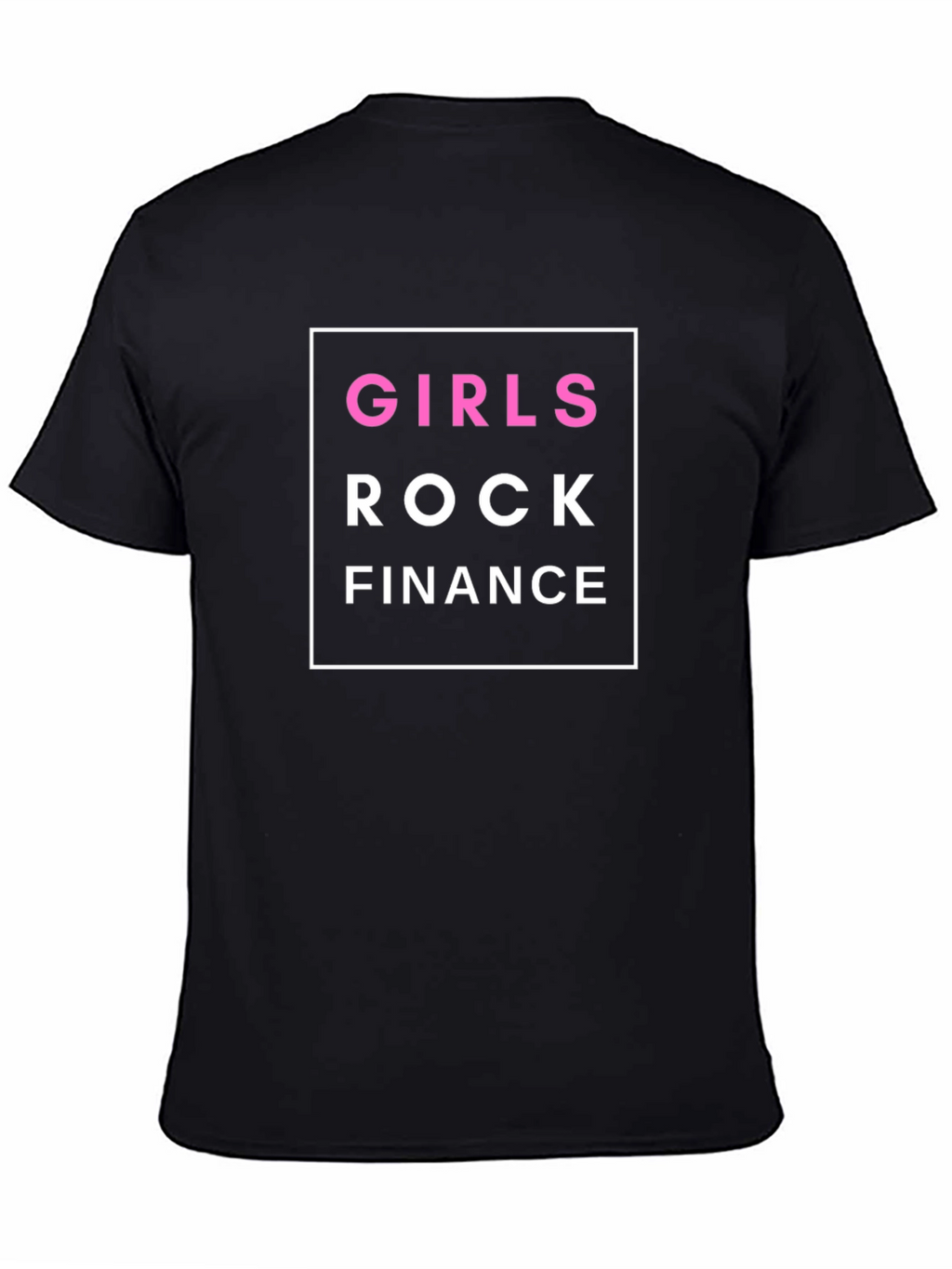 Girls Rock Finance T-Shirt