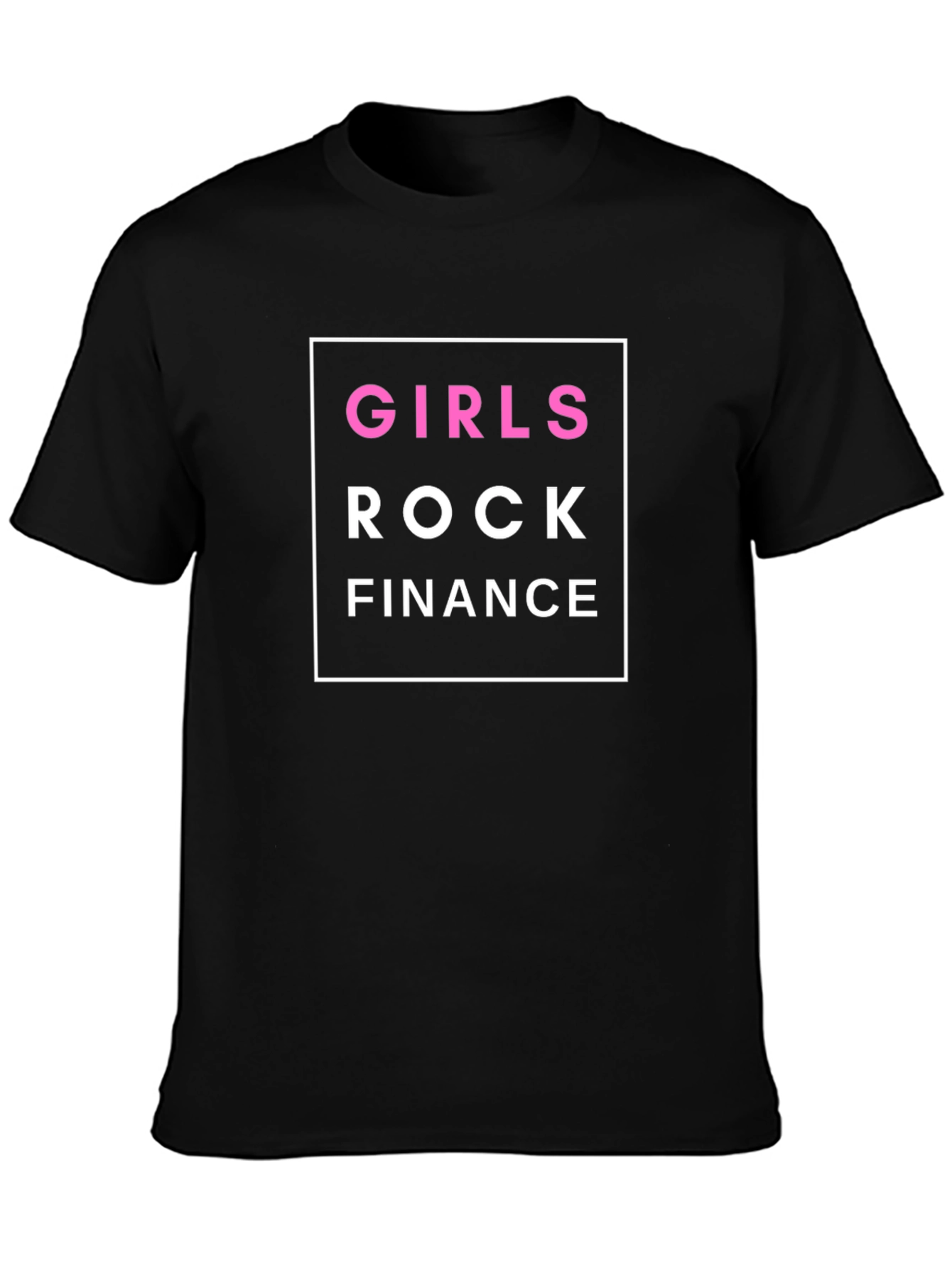 Girls Rock Finance T-Shirt