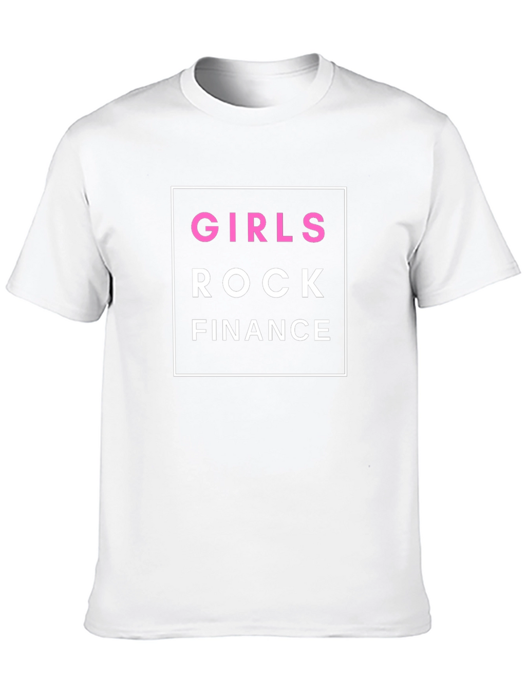 Girls Rock Finance T-Shirt