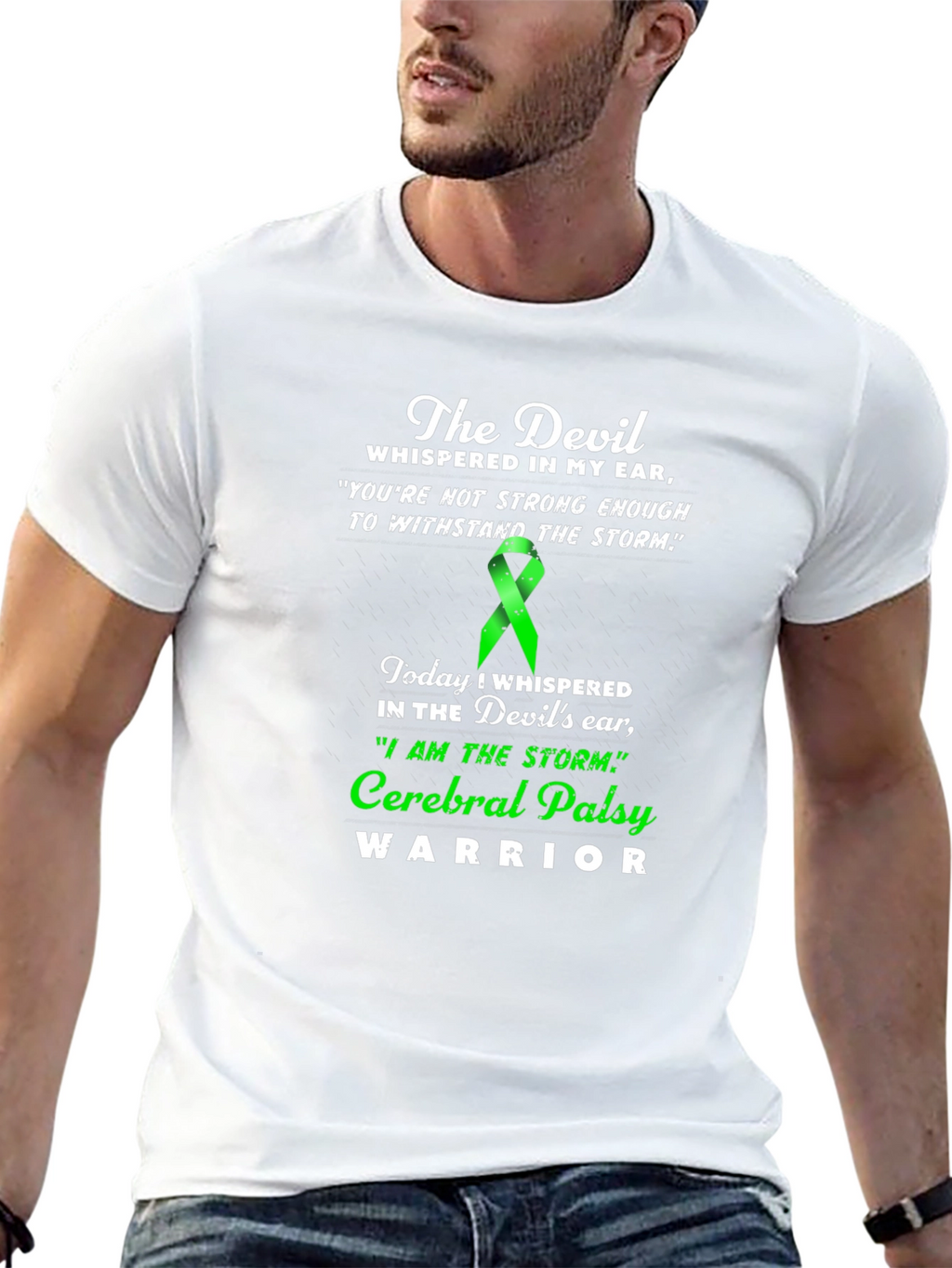Cerebral Palsy Warrior T-Shirt - Devil Whispered Quote