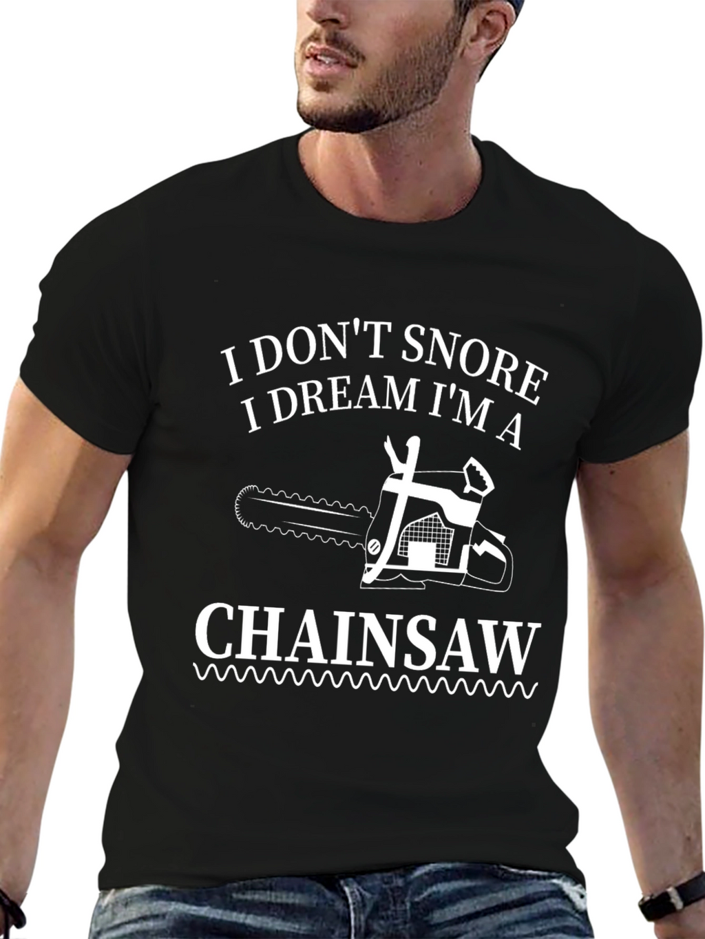 I Dream Im a Chainsaw Graphic Tee
