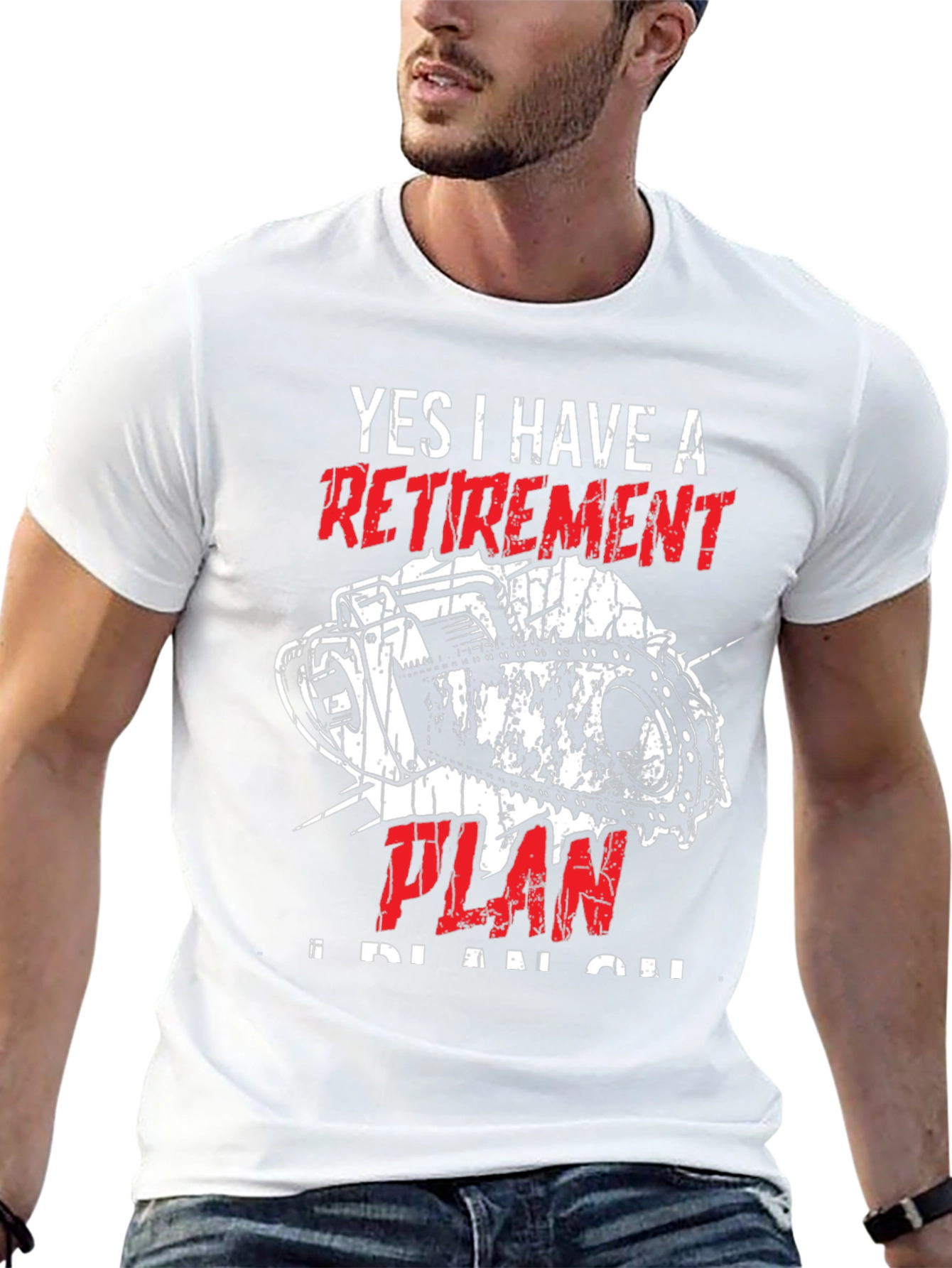 Retirement Plan Chainsaw T-Shirt