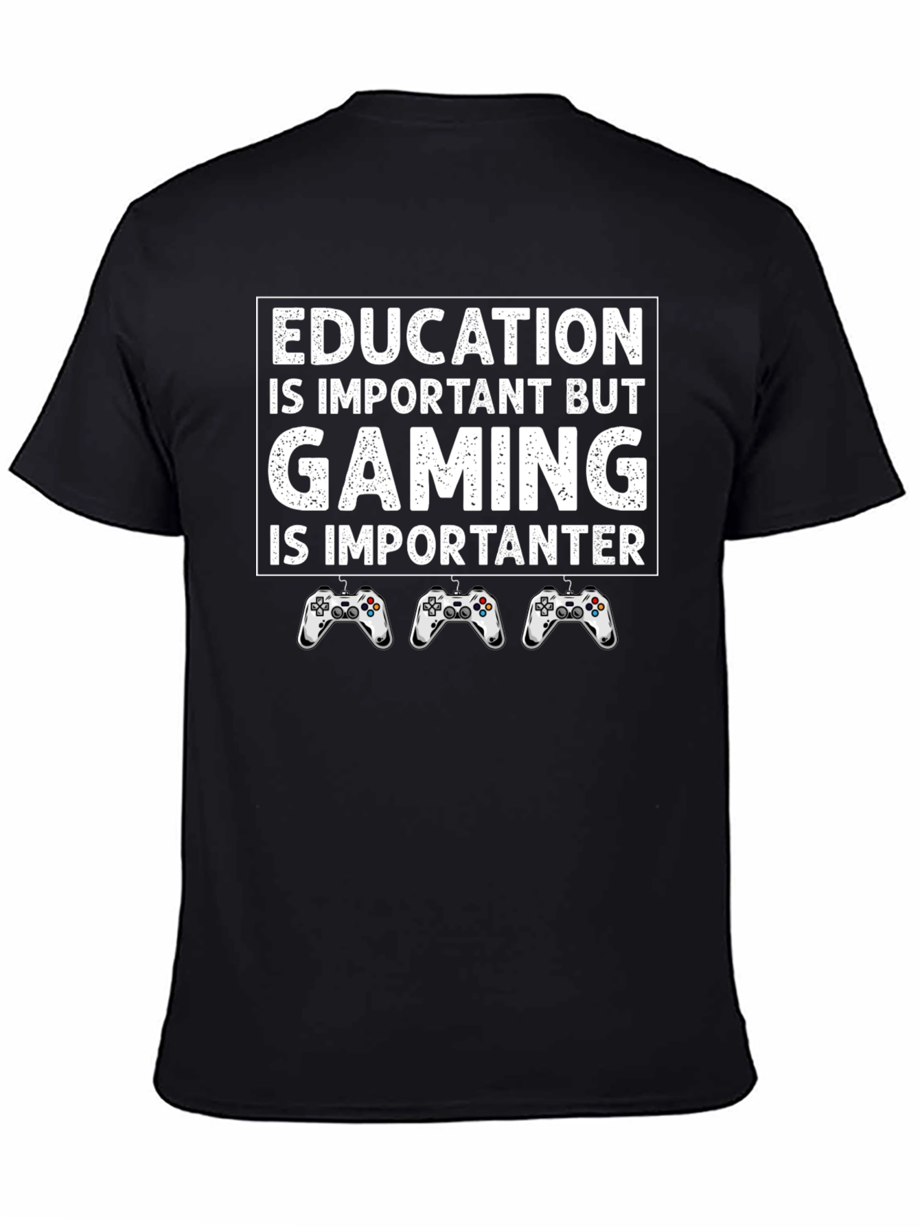 Gaming is Importanter T-Shirt - Funny Gamer Tee