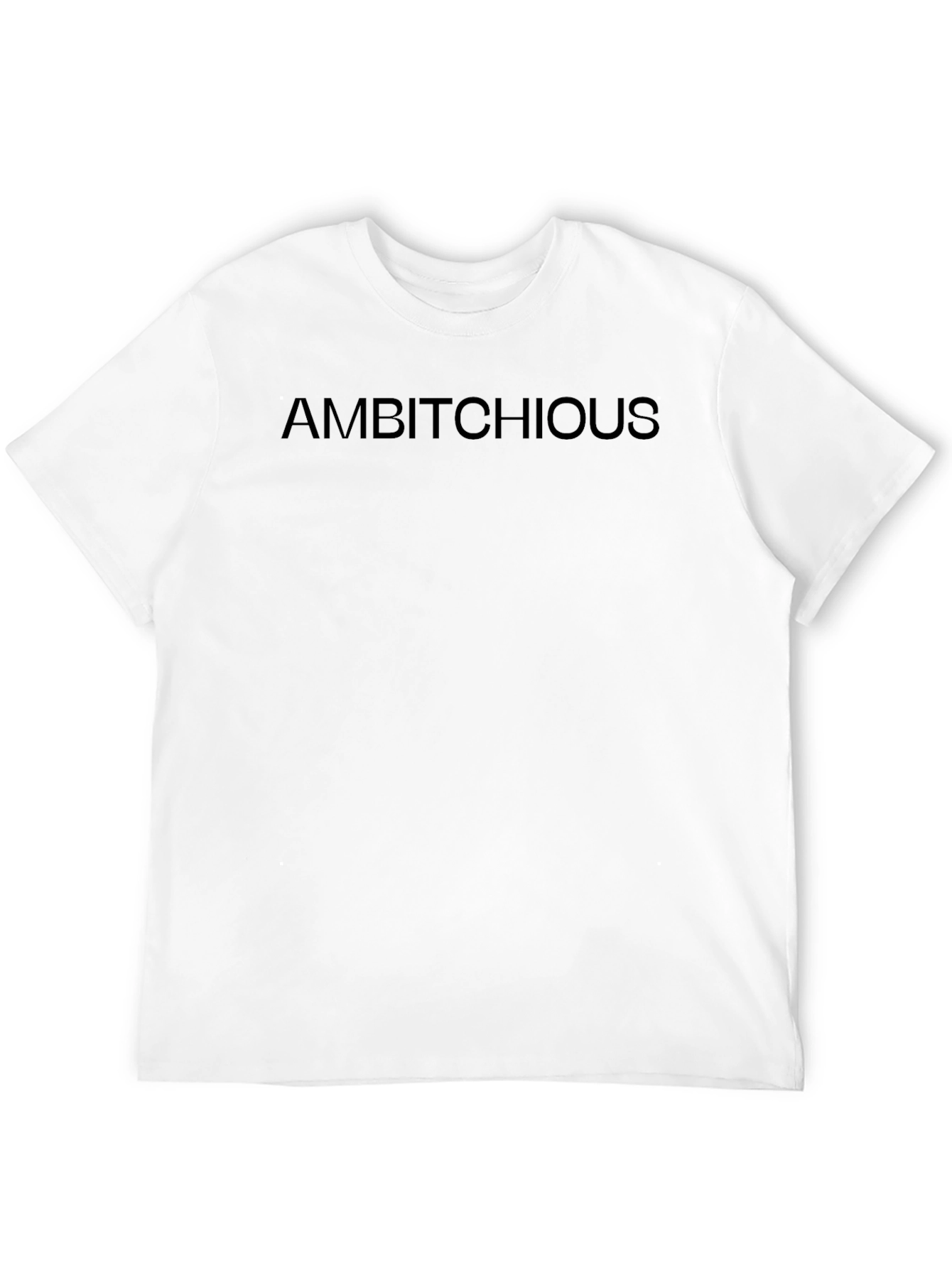 Ambitchious Black Crew Neck T-Shirt