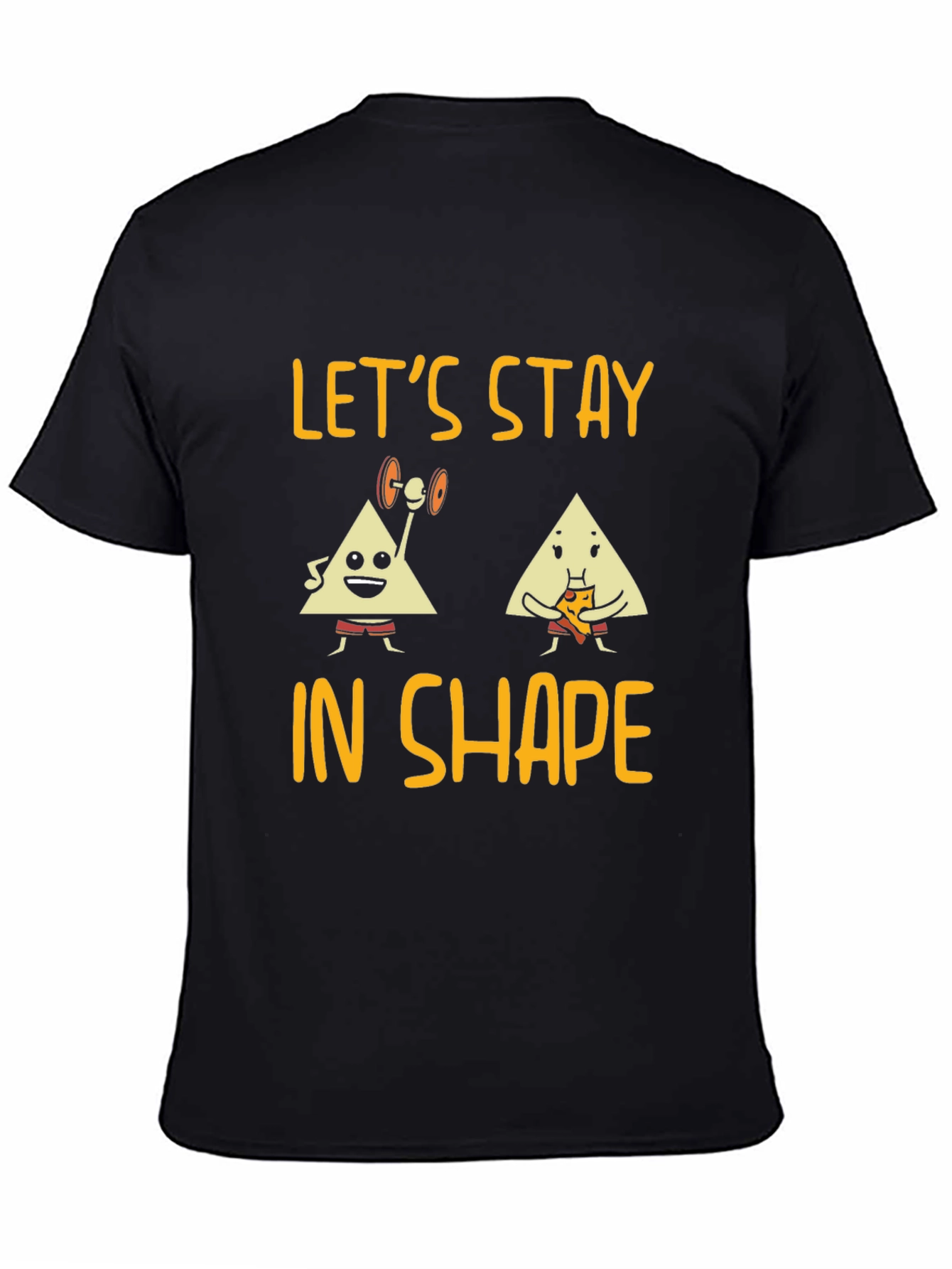 Lets Stay in Shape Graphic Tee