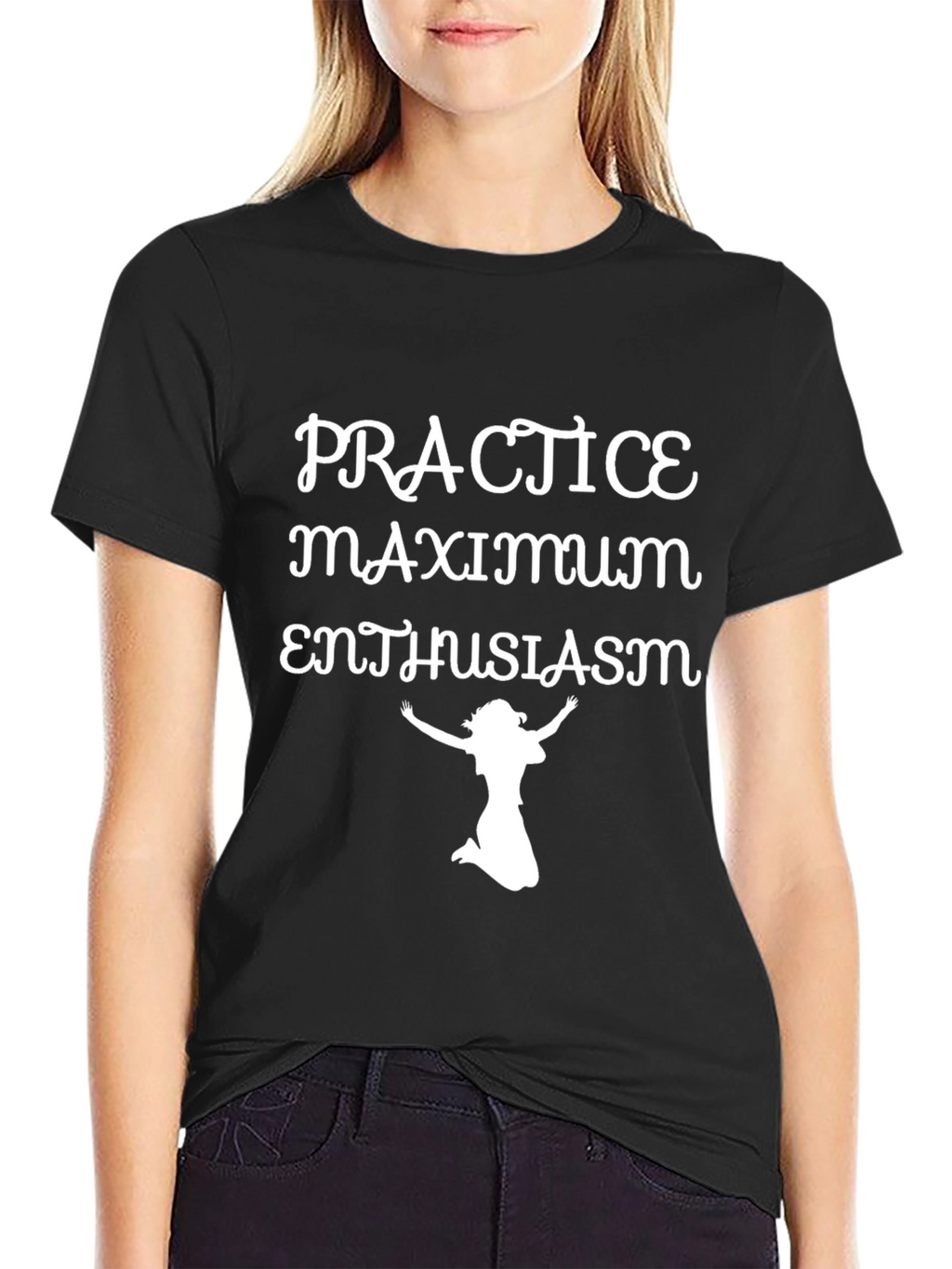 Practice Maximum Enthusiasm Graphic T-Shirt